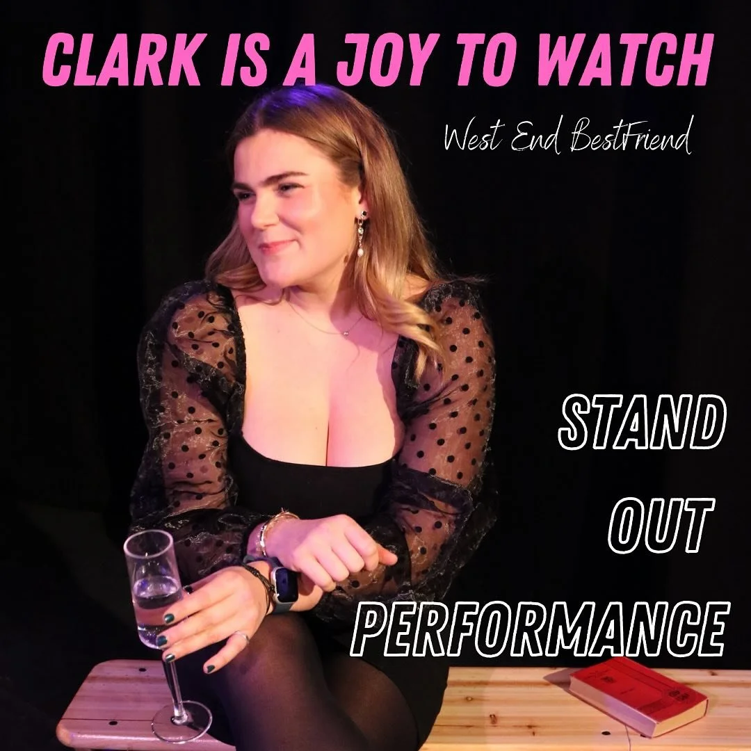 ⭐️⭐️⭐️⭐️ West End Bestfriend

Madeleine Clark has &ldquo; A standout performance&rdquo; for her London Debut! 🎭

&ldquo; Her&rsquo;s is a commanding presence with comic detail in her characterisation. Clark is a joy to watch&rdquo; 

Follow @maddiel