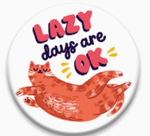 lazy days are okay.PNG