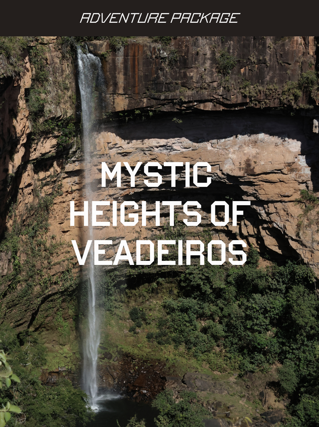 Mystic Heights of Veadeiros