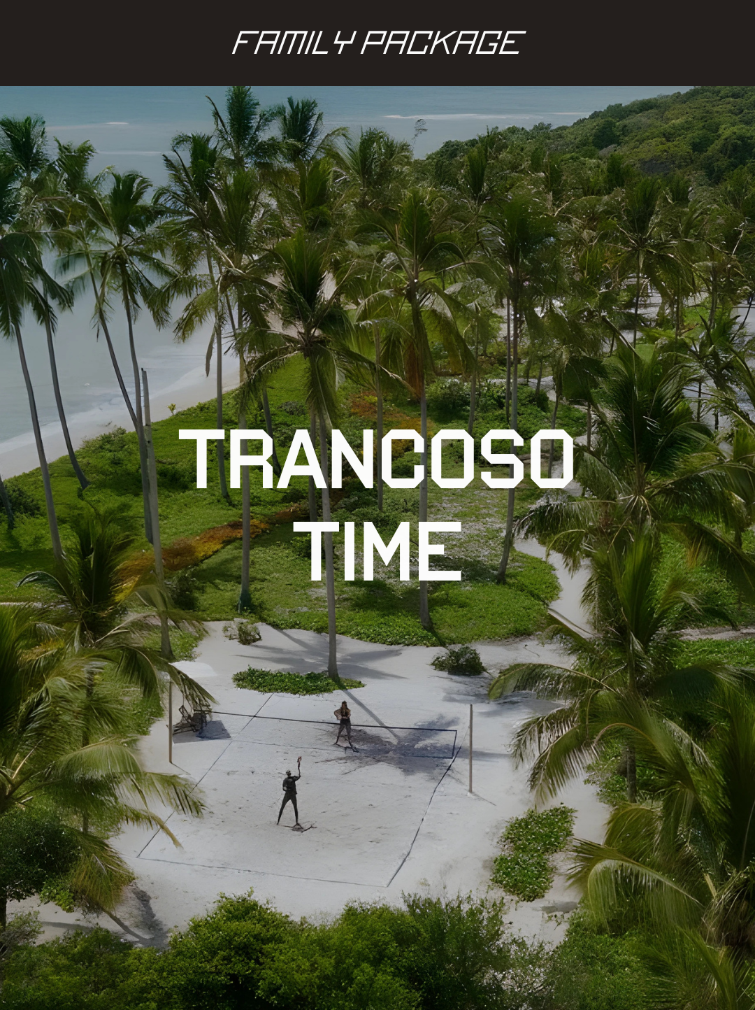 Trancoso Time