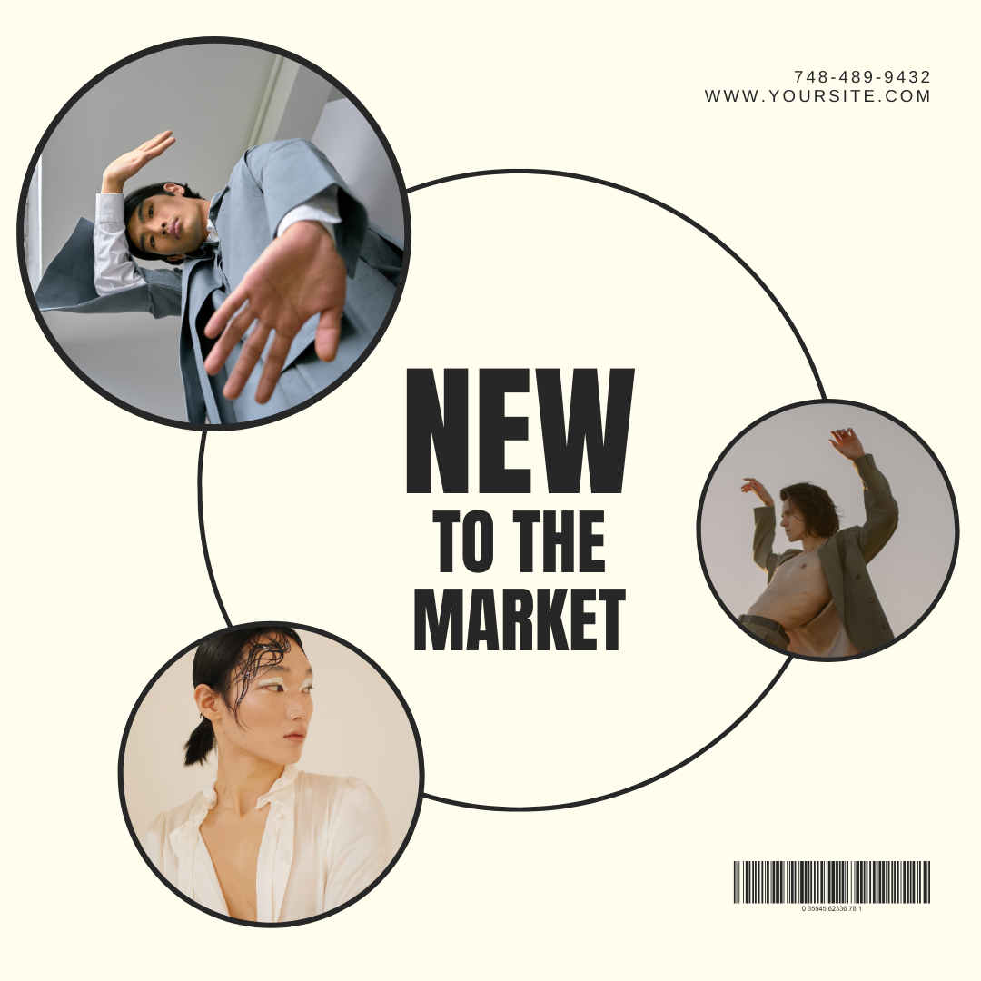 Promotional flyer with the text "New to the Market" and three images of diverse individuals in fashionable poses, featuring a barcode, a phone number, and a website URL.