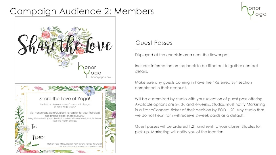 Guest Passes
Should be displayed in the check-in area near the flower pot. 
These include information on the back to be filled out to gather contact details. 
Make sure any guests coming in have the "referred by" section completed in their account