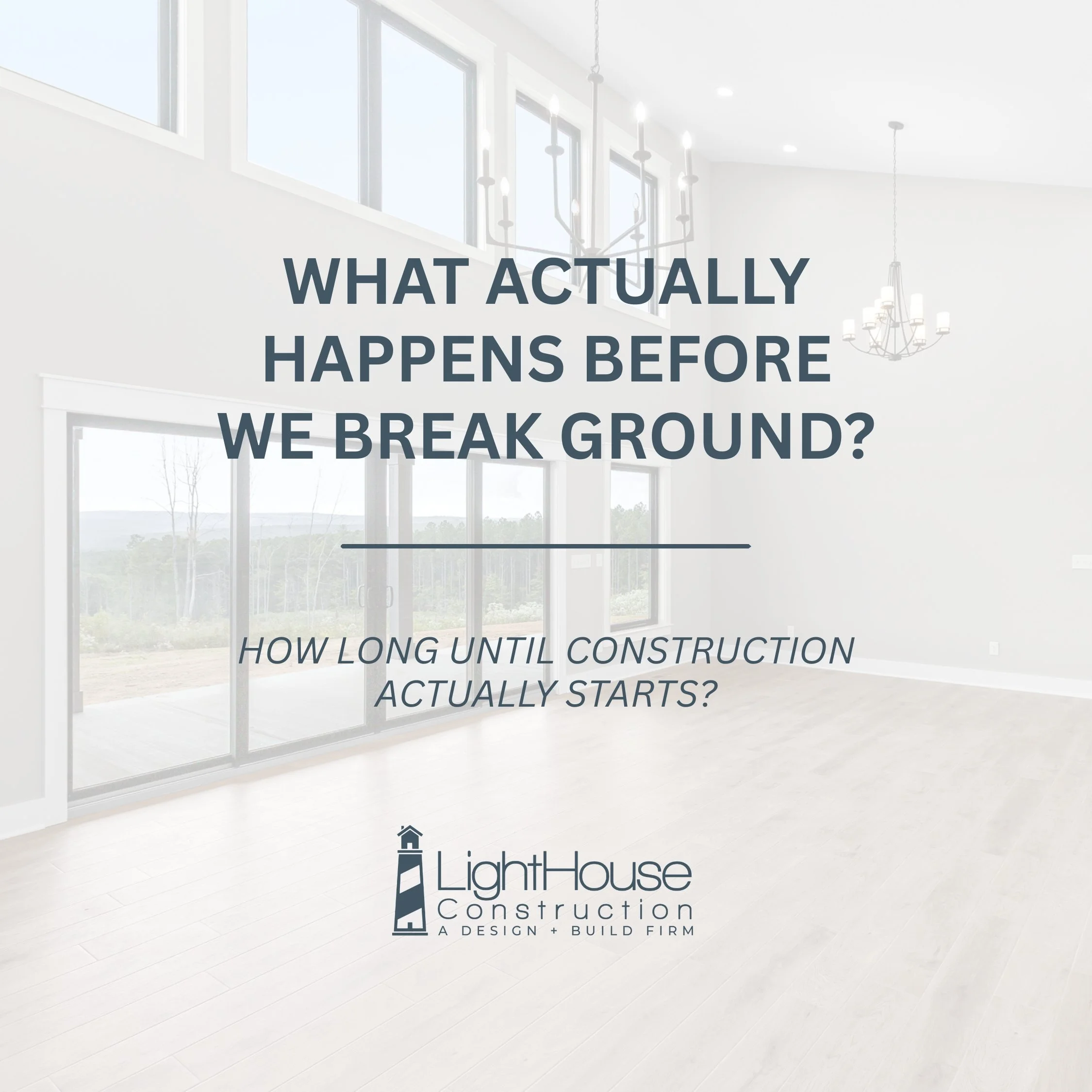 What Actually Happens Before We Break Ground?