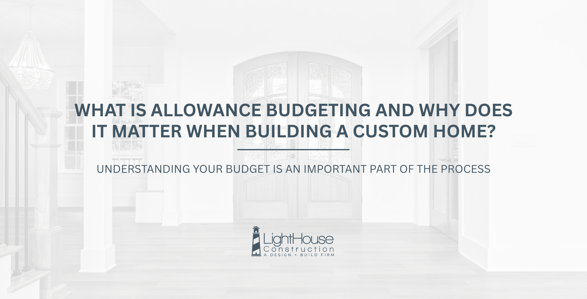 Allowance Budgeting custom home building chattanooga tn