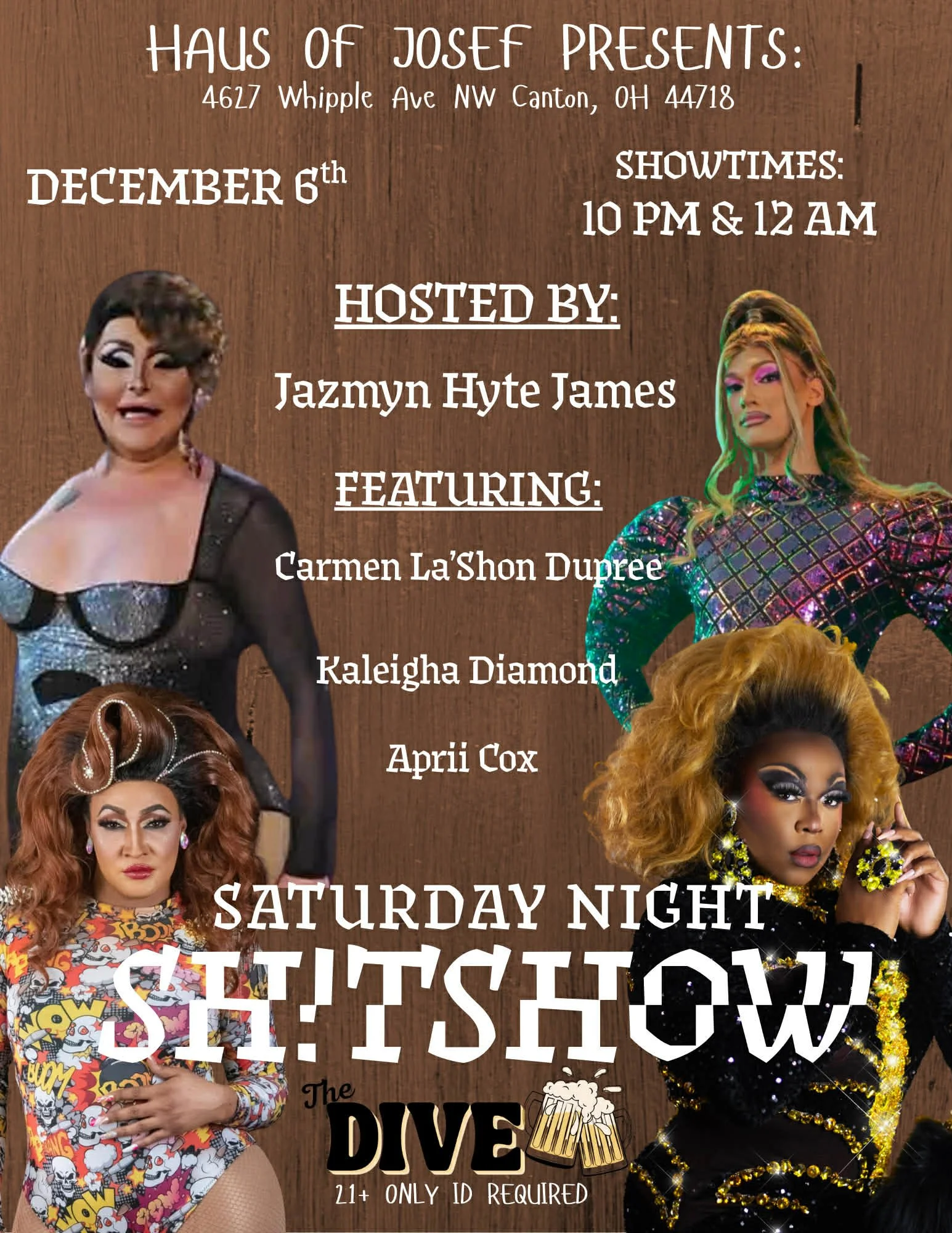 Saturday Night Sh!t Show - An Evening of Drag at The Dive