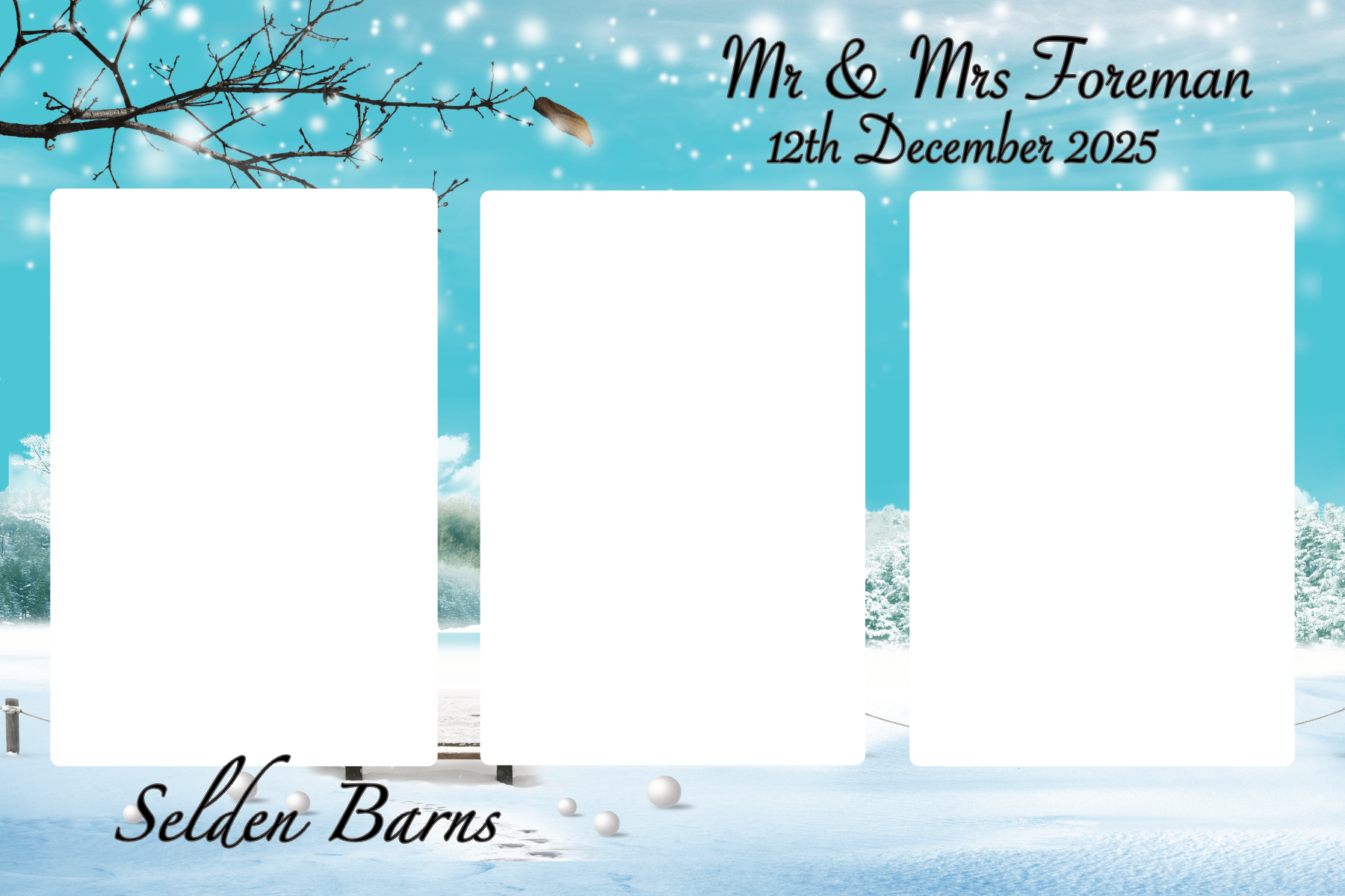 A winter-themed wedding photo display featuring a snowy landscape with trees and snowballs, with text for Mr. & Mrs. Foreman, December 12, 2025, and the location Selden Barns. The image includes placeholder areas for photos and text.