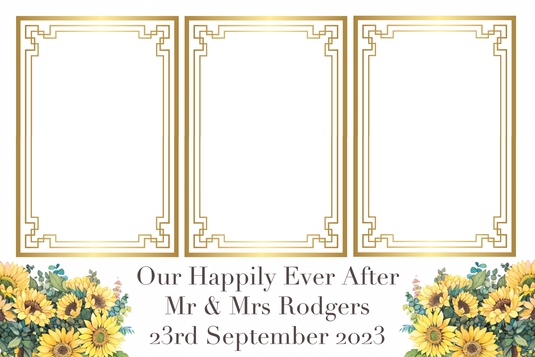 A celebratory wedding photo collage with three golden frames and a sunflower floral border at the bottom, inscribed with 'Our Happily Ever After Mr & Mrs Rodgers 23rd September 2023'.