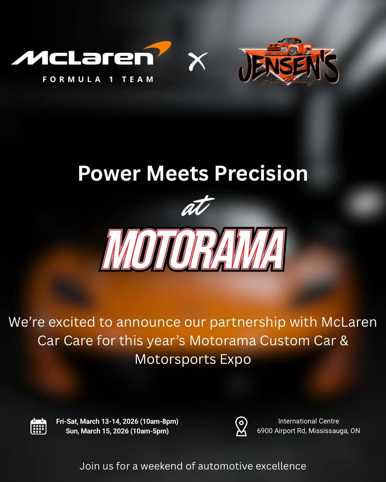 We are beyond proud to officially announce our partnership with McLaren Car Care at the Motorama Custom Car &amp; Motorsports Expo 2026

March 13&ndash;15 we&rsquo;ll be at the International Centre in Mississauga showcasing what true automotive care 