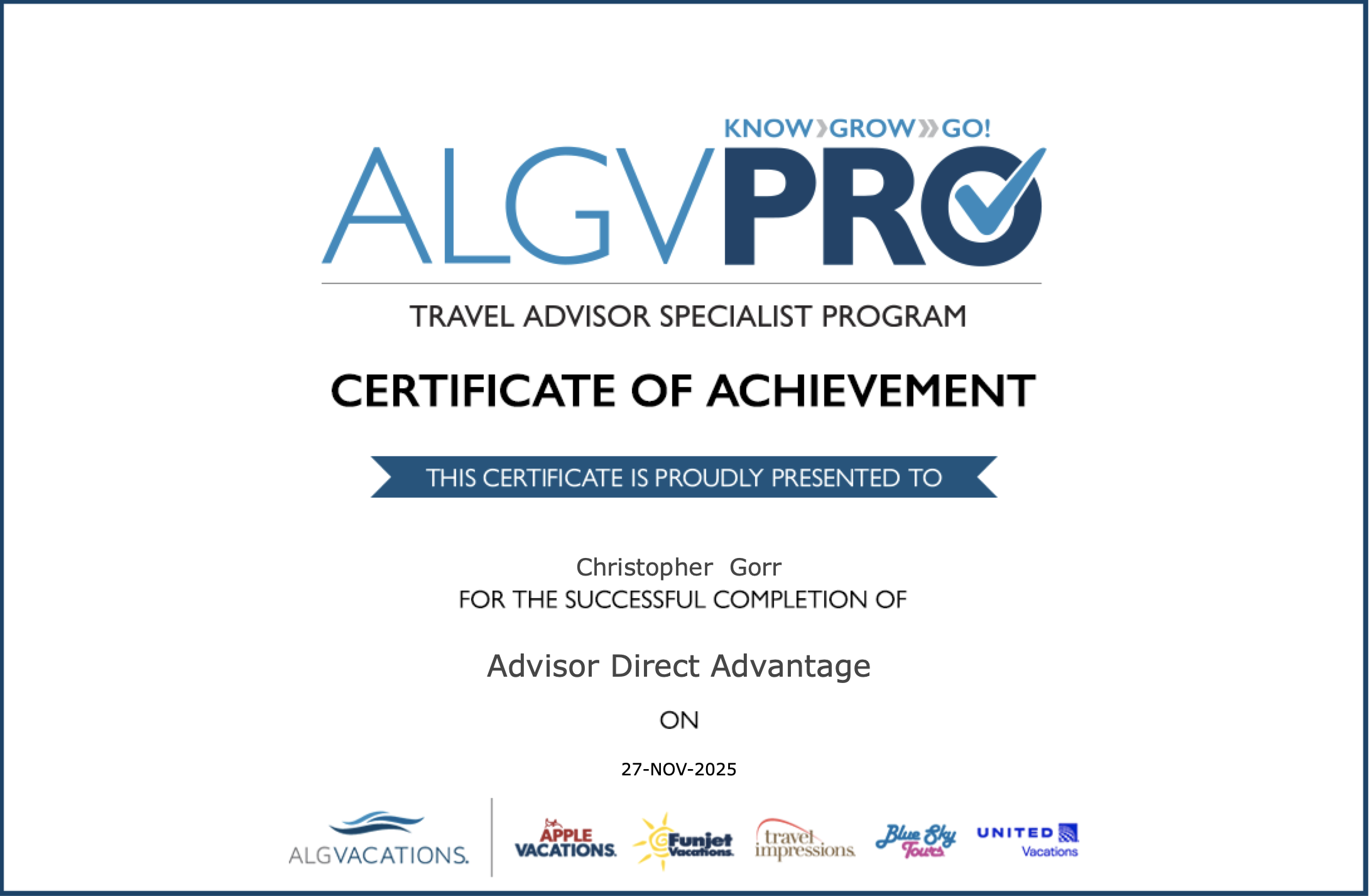 Certificate of achievement awarded to Christopher Gorr for completing the Travel Advisor Specialist Program, dated November 27, 2025, with logos from ALG Vacations, Apple Vacations, Funjet Vacations, Travel Impressions, Blue Sky Tours, and United Vacations.