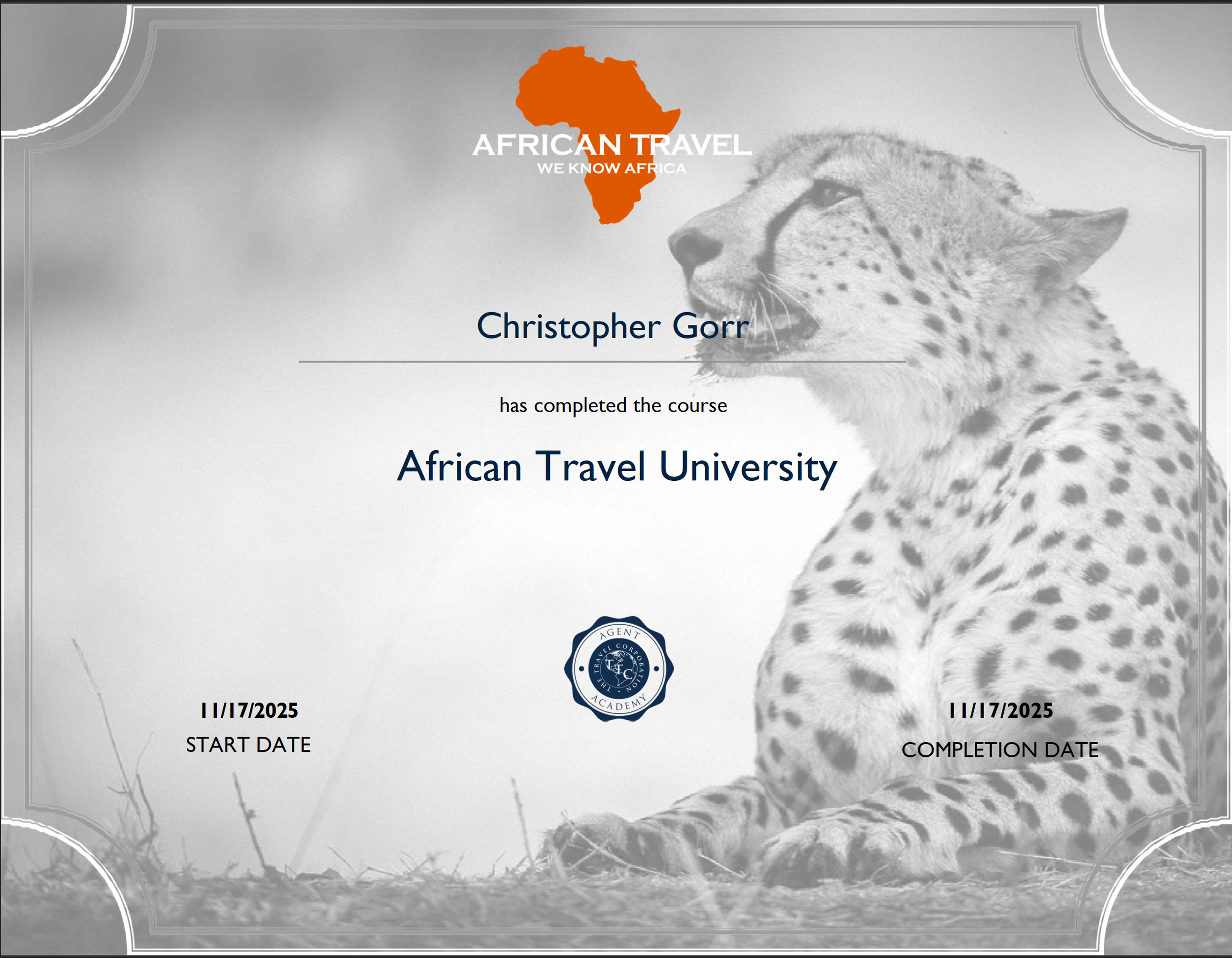 Certificate of completion for Christopher Gorr from African Travel University, dated November 7, 2025, with a background image of a cheetah and a map of Africa.