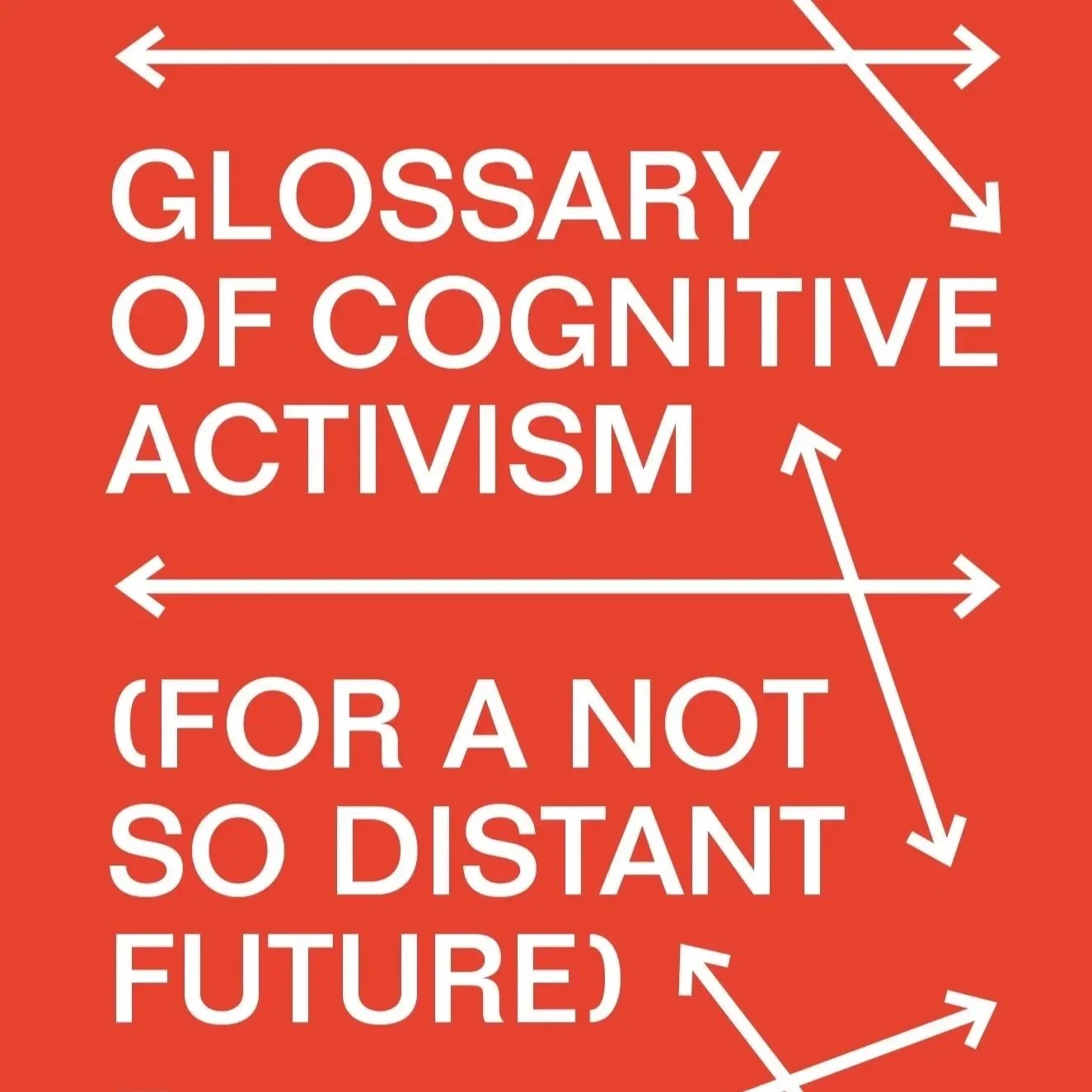 Warren Neidich: The Glossary of Cognitive Activism