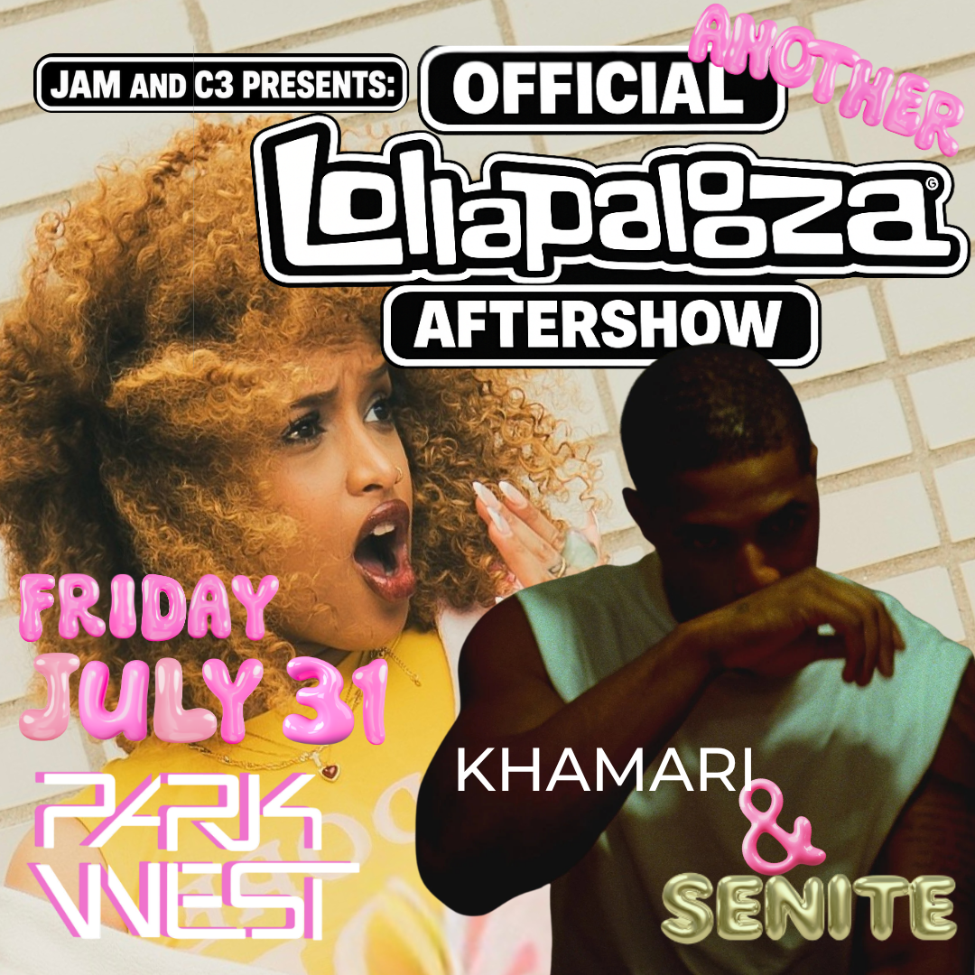 Official Lollapalooza Aftershow: Senite for Khamari 