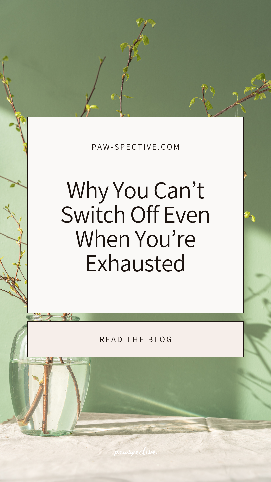 why you can't switch off even when you're exhausted