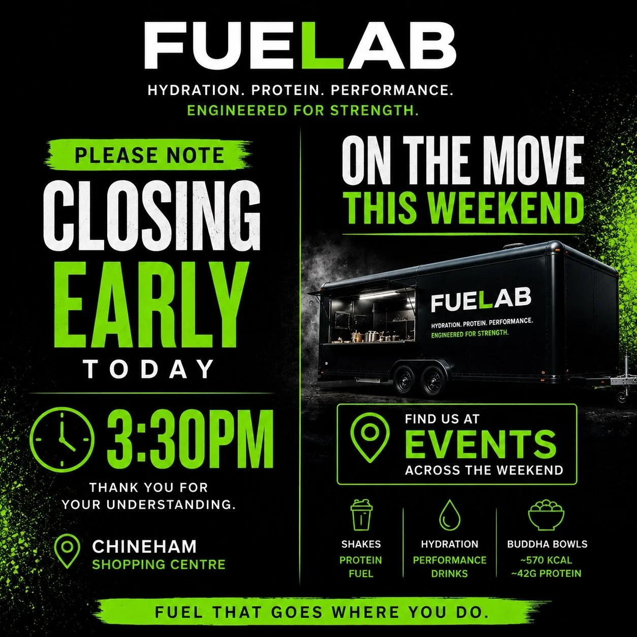 We&rsquo;re out of Chineham Shopping Centre this weekend.

You&rsquo;ll find Fuelab on the move at events across the weekend 🚚💪

Shakes. Hydration. Buddha bowls.
Built for training. Designed for recovery.

Hydration. Protein. Performance.
