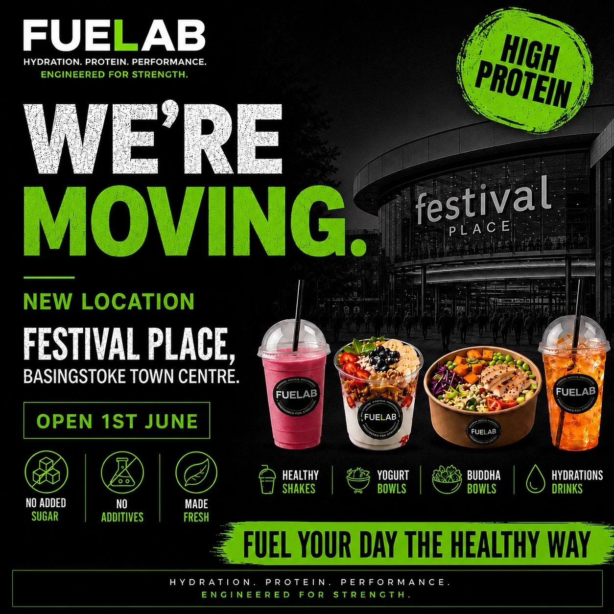 WE&rsquo;RE MOVING. 

Fuelab is coming to Festival Place, Basingstoke Town Centre. St.John&rsquo;s Square to be precise! 

A bigger space to bring more fresh, healthier food and drinks to the heart of the town. From healthy shakes with high protein a