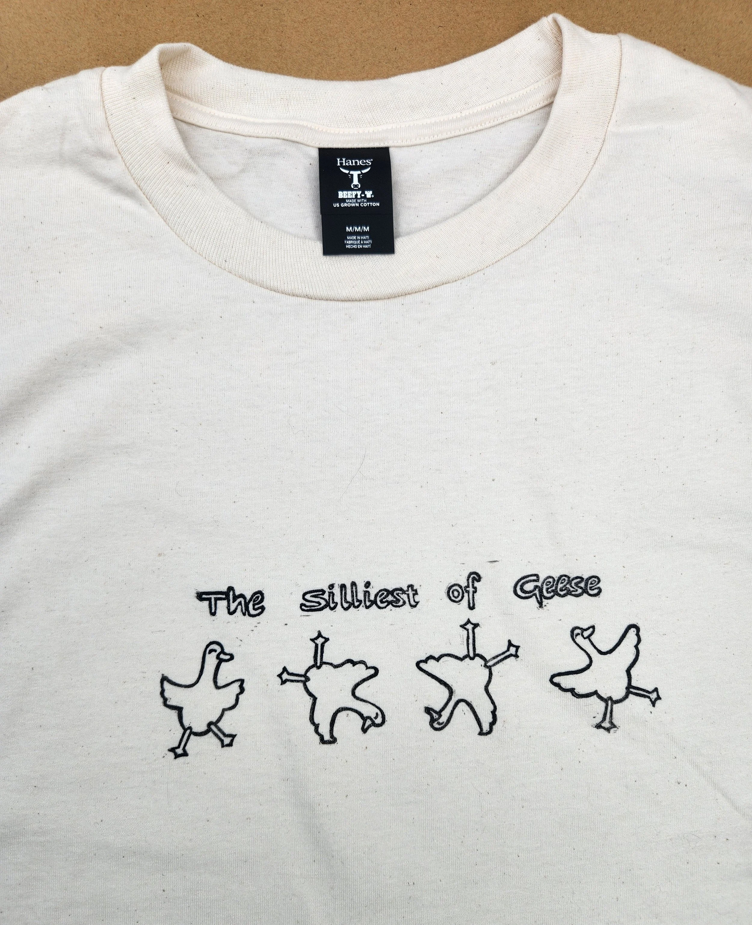 "The Silliest of Geese" T-Shirt Drop