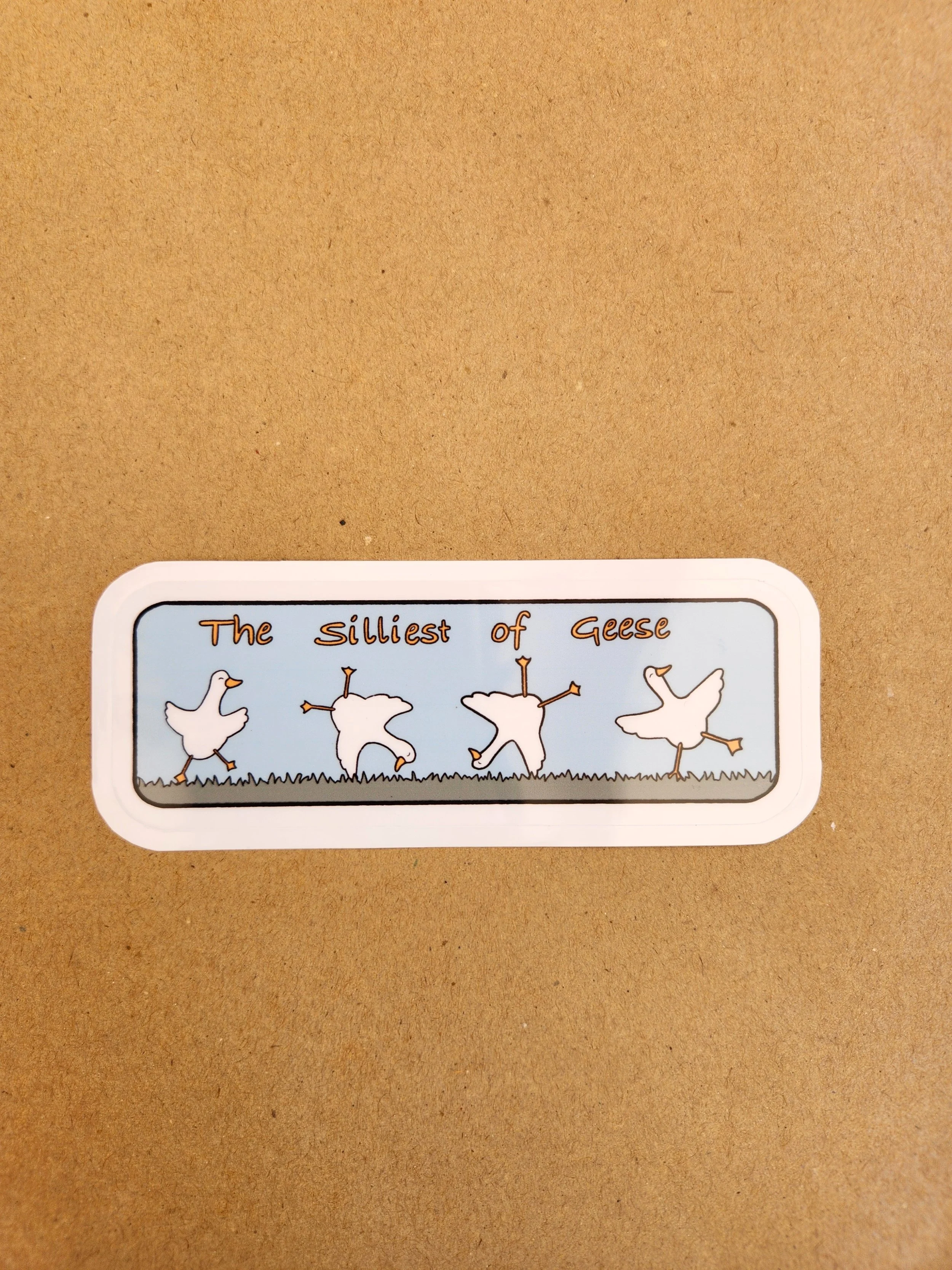 "The Silliest of Geese" Die Cut Sticker - Waterproof