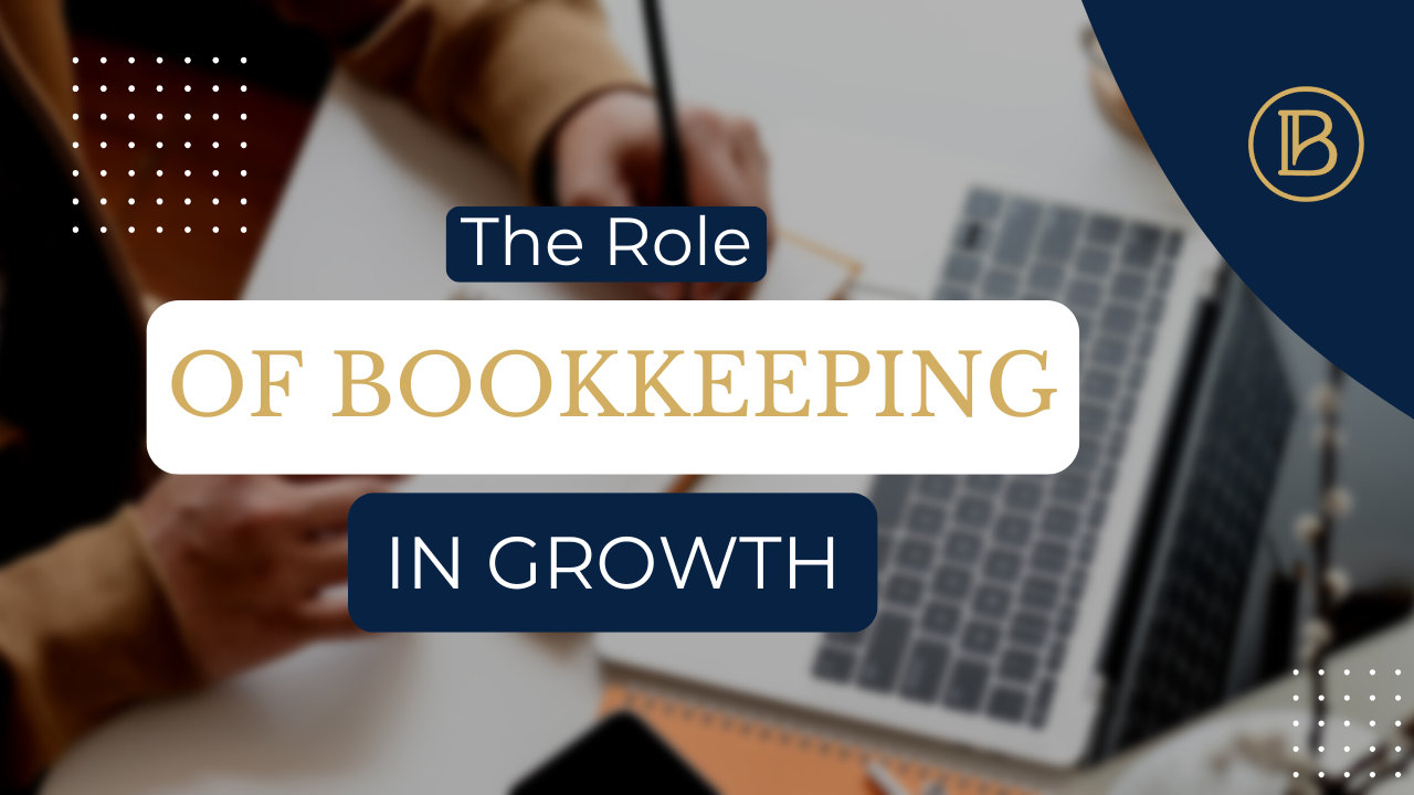The Role of Bookkeeping in Growth