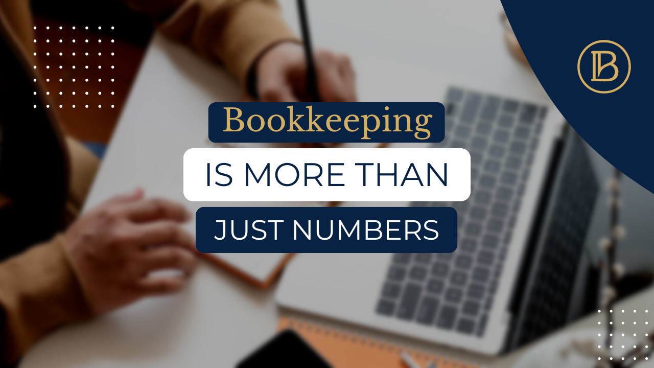 Bookkeeping Is More Than Just Numbers