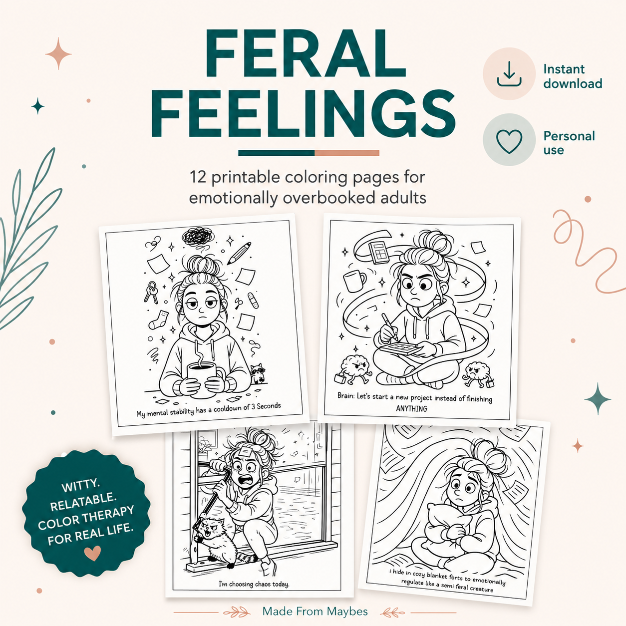 Feral Feelings: Funny Printable Adult Coloring Pages