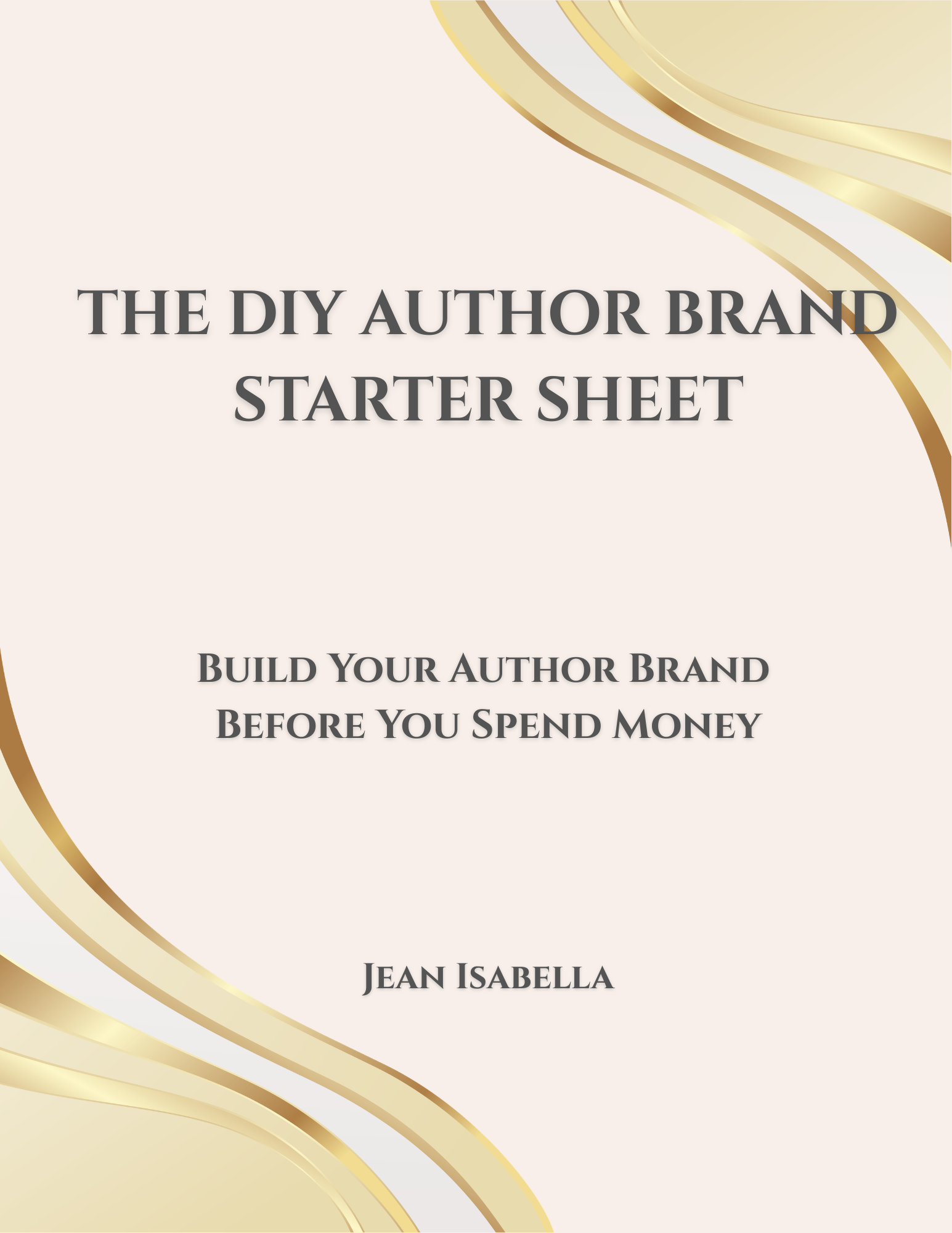 Cover page of a guide titled 'The DIY Author Brand Starter Sheet' by Jean Isabella, with a beige background and gold decorative swoops in the top right and bottom left corners.
