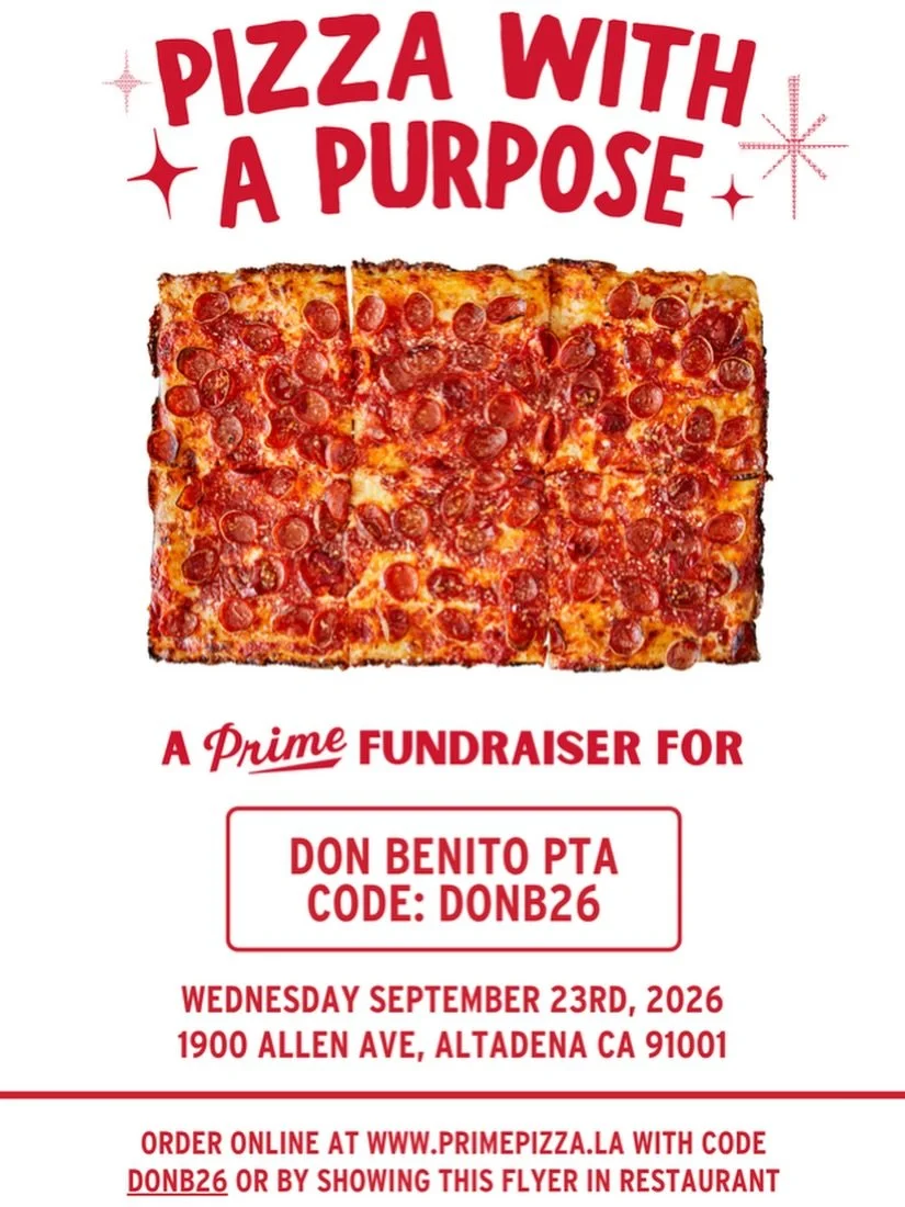 See you Tomorrow at Prime Pizza in Altadena!🍕

Text your classroom crew, snag a spot on their patio and have a pizza day&hellip;&amp; night! Lunch and dinner is handled tomorrow! 🍕

#DonBenitoPTA #DonBenitoBobcats #schoolfundraiser