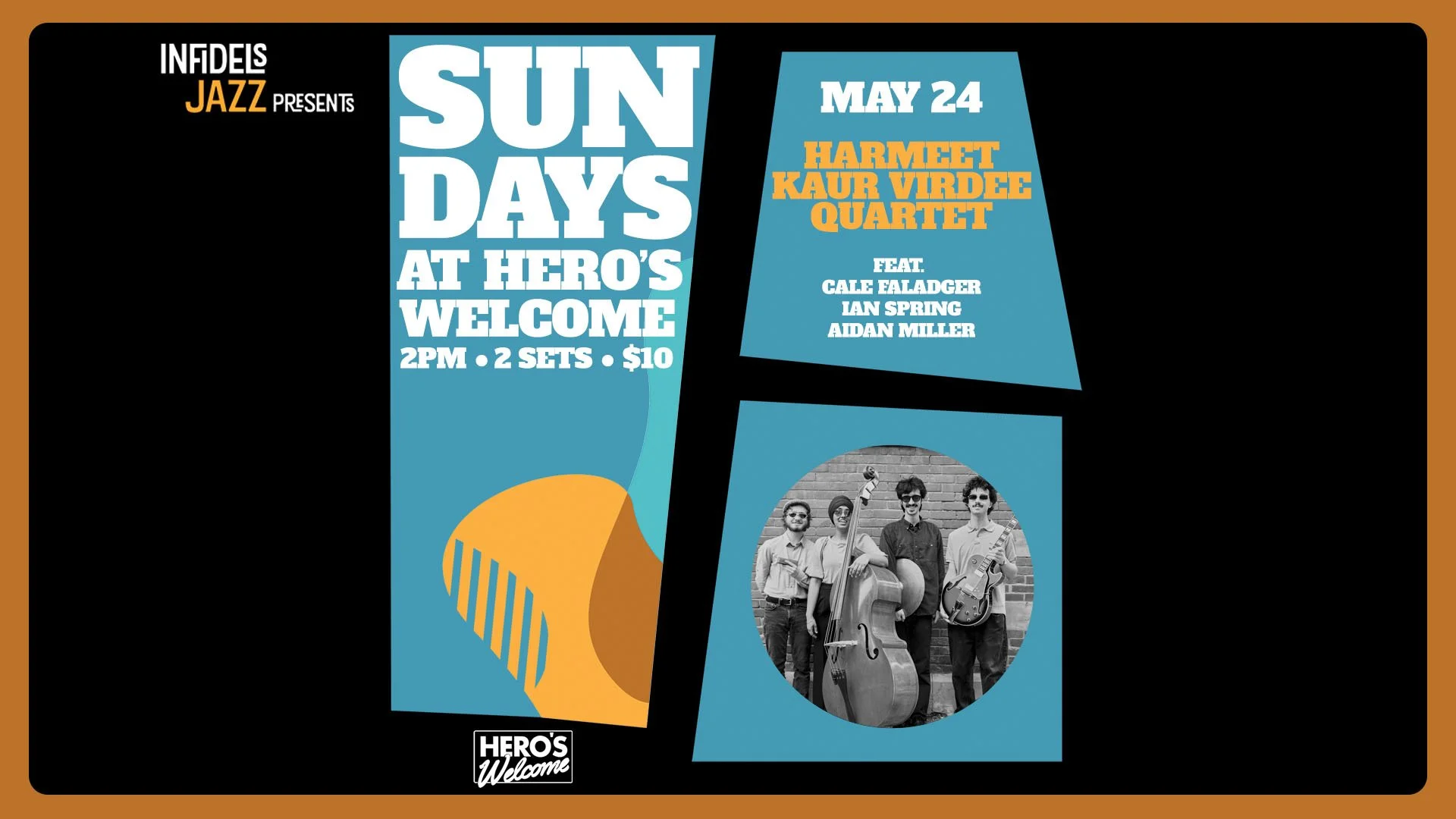 Infidels Jazz presents Sunday Afternoons at Hero's Welcome