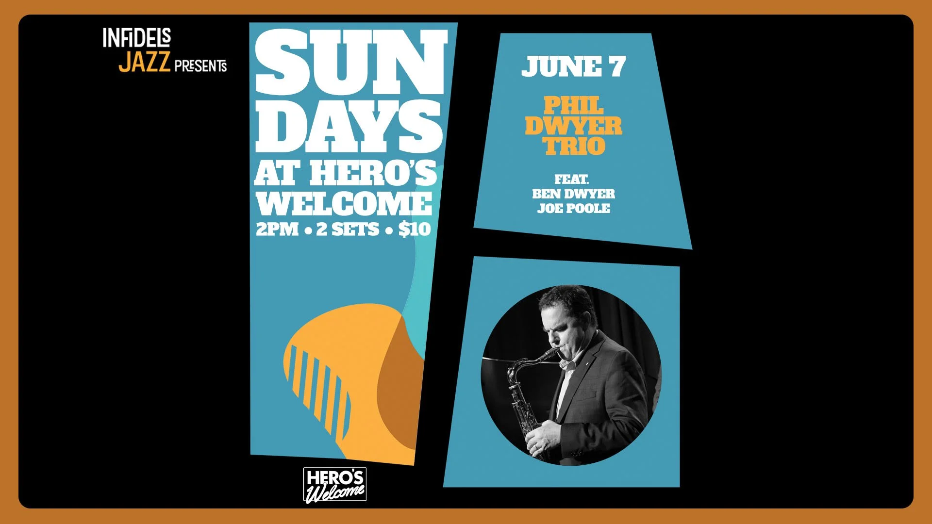 Infidels Jazz presents Sunday Afternoons at Hero's Welcome