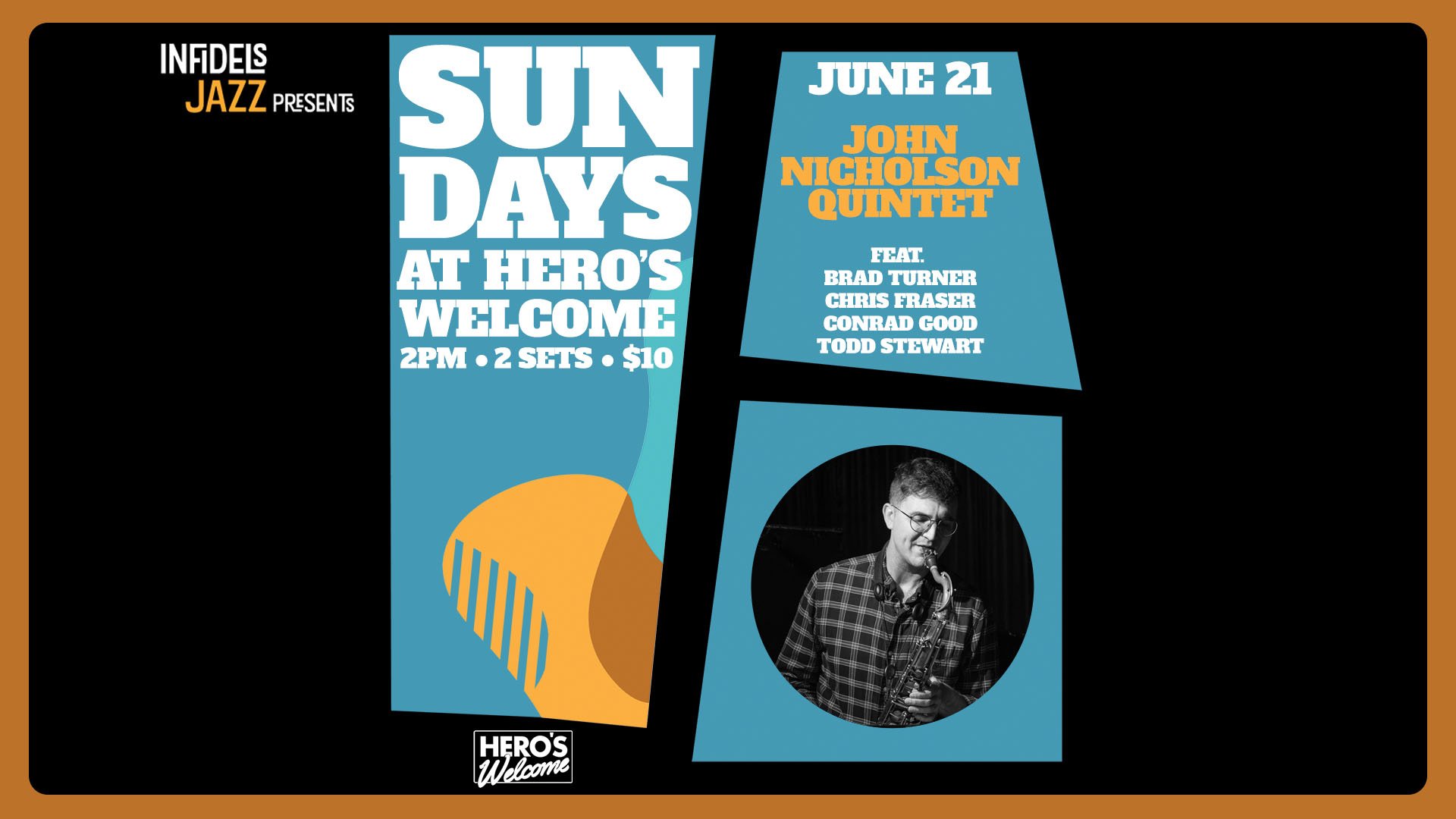 Infidels Jazz presents Sunday Afternoons at Hero's Welcome