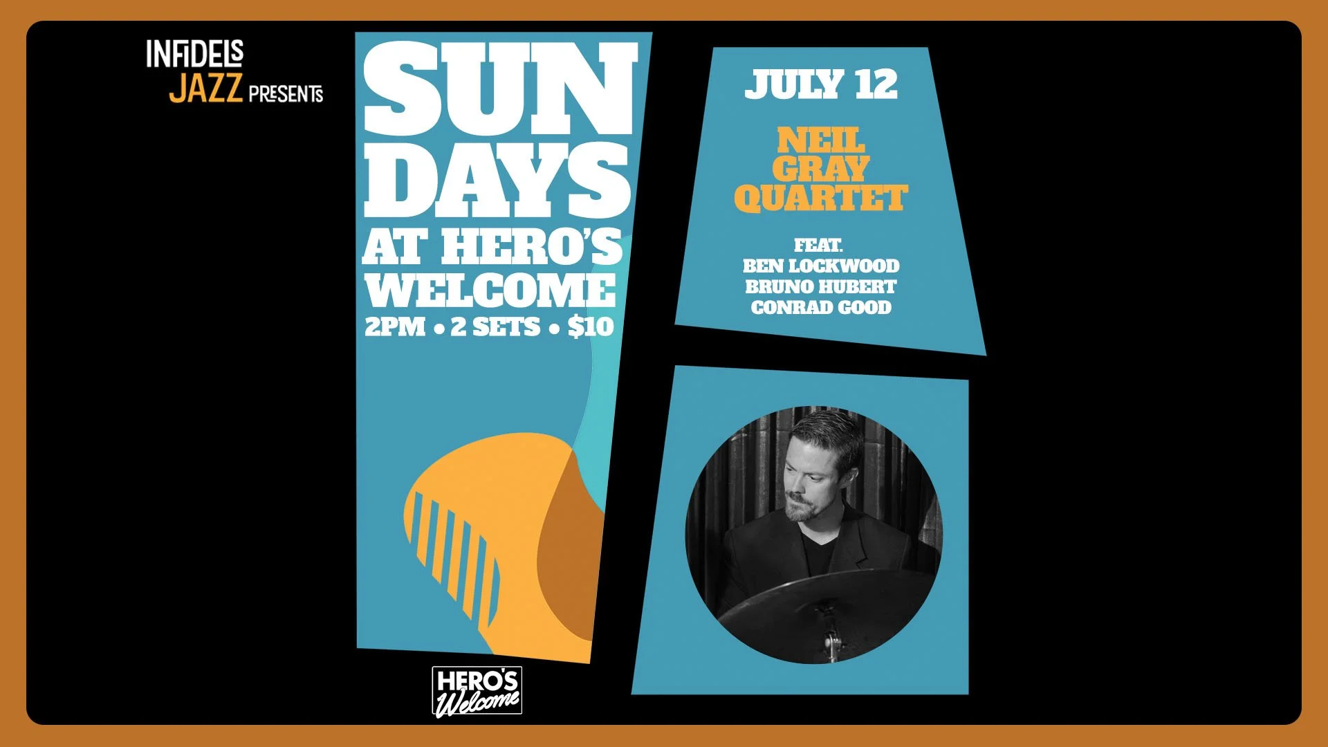 Infidels Jazz presents Sunday Afternoons at Hero's Welcome 