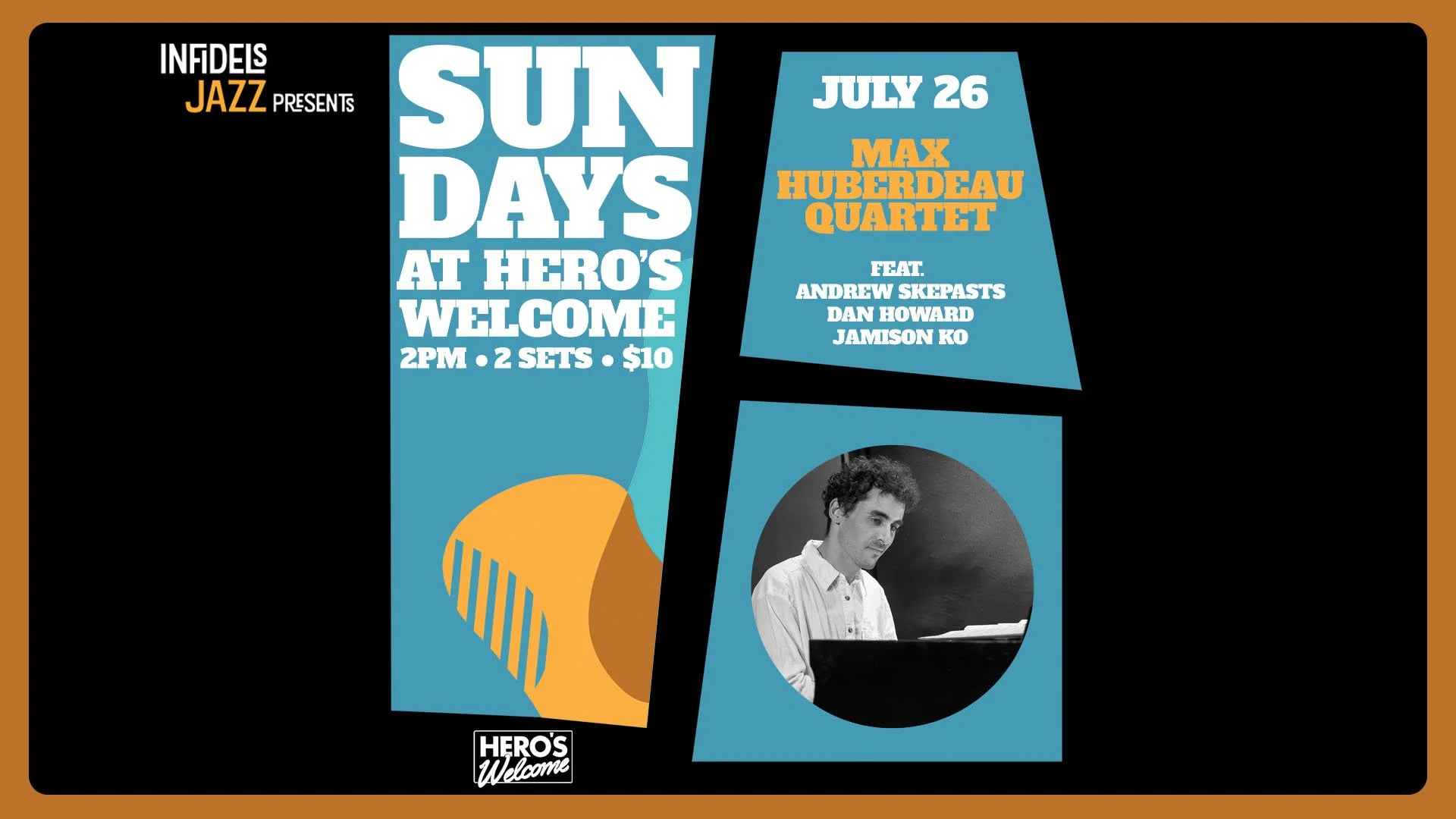Infidels Jazz presents Sunday Afternoons at Hero's Welcome
