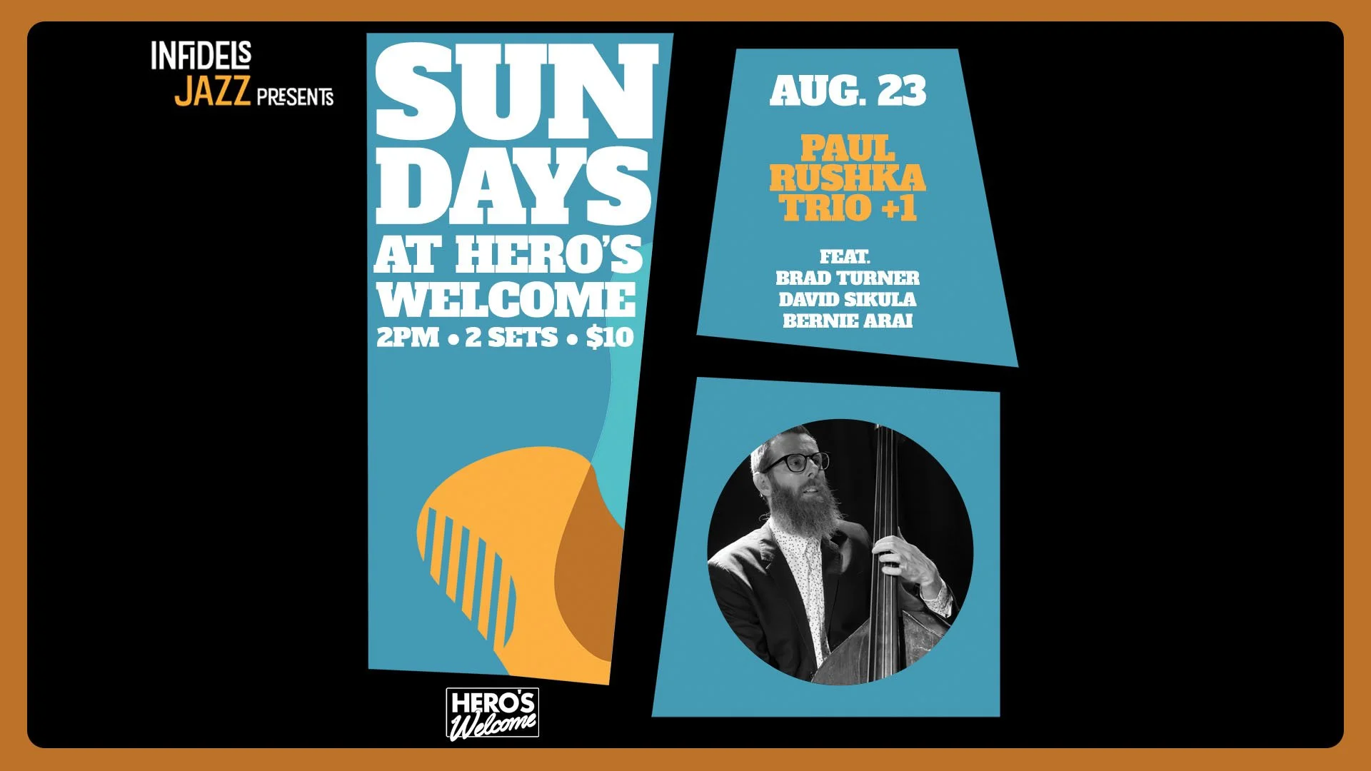 Infidels Jazz presents Sunday Afternoons at Hero's Welcome