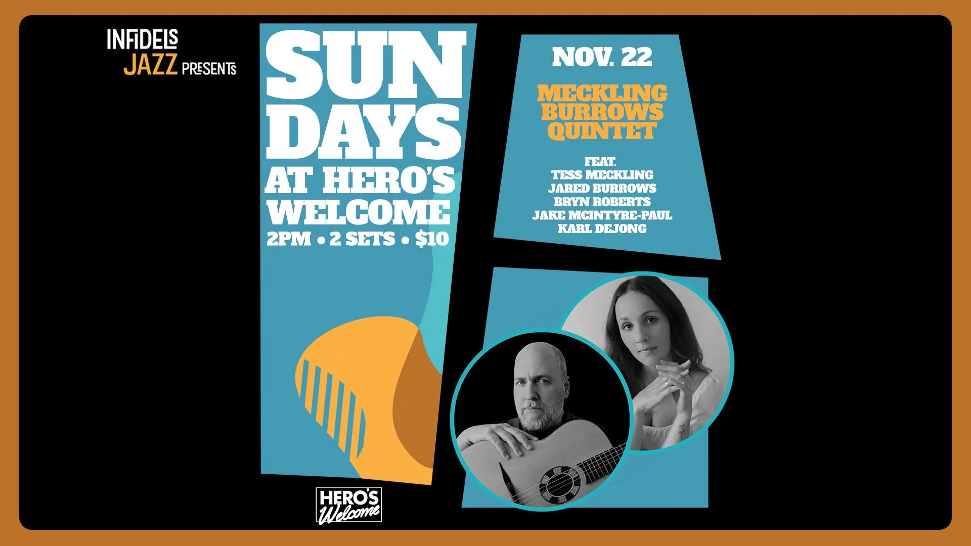 Infidels Jazz presents Sunday Afternoons at Hero's Welcome