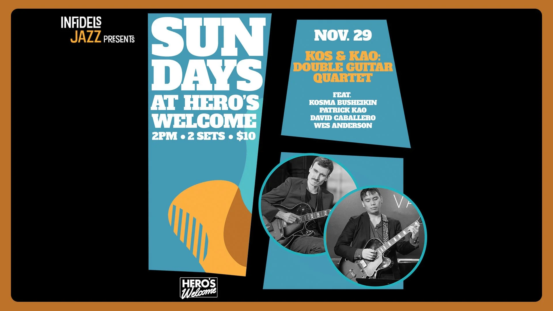 Infidels Jazz presents Sunday Afternoons at Hero's Welcome