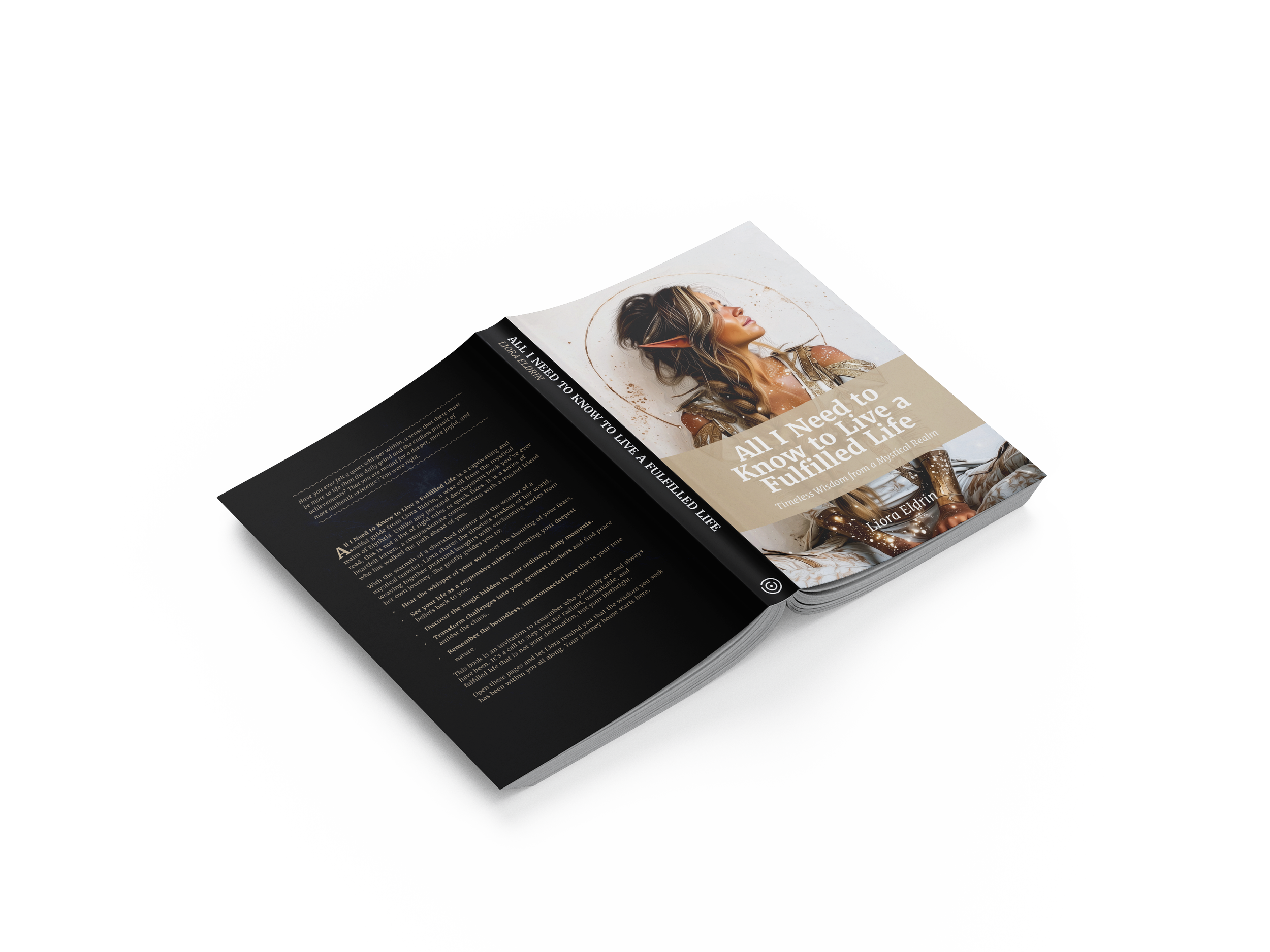 Open book showcasing the cover and back of the book "All I Need to Know to Live a Fulfilled Life" by Liora Eldrin, with a photo of an elf with long hair and a necklace on the cover, against a white background.