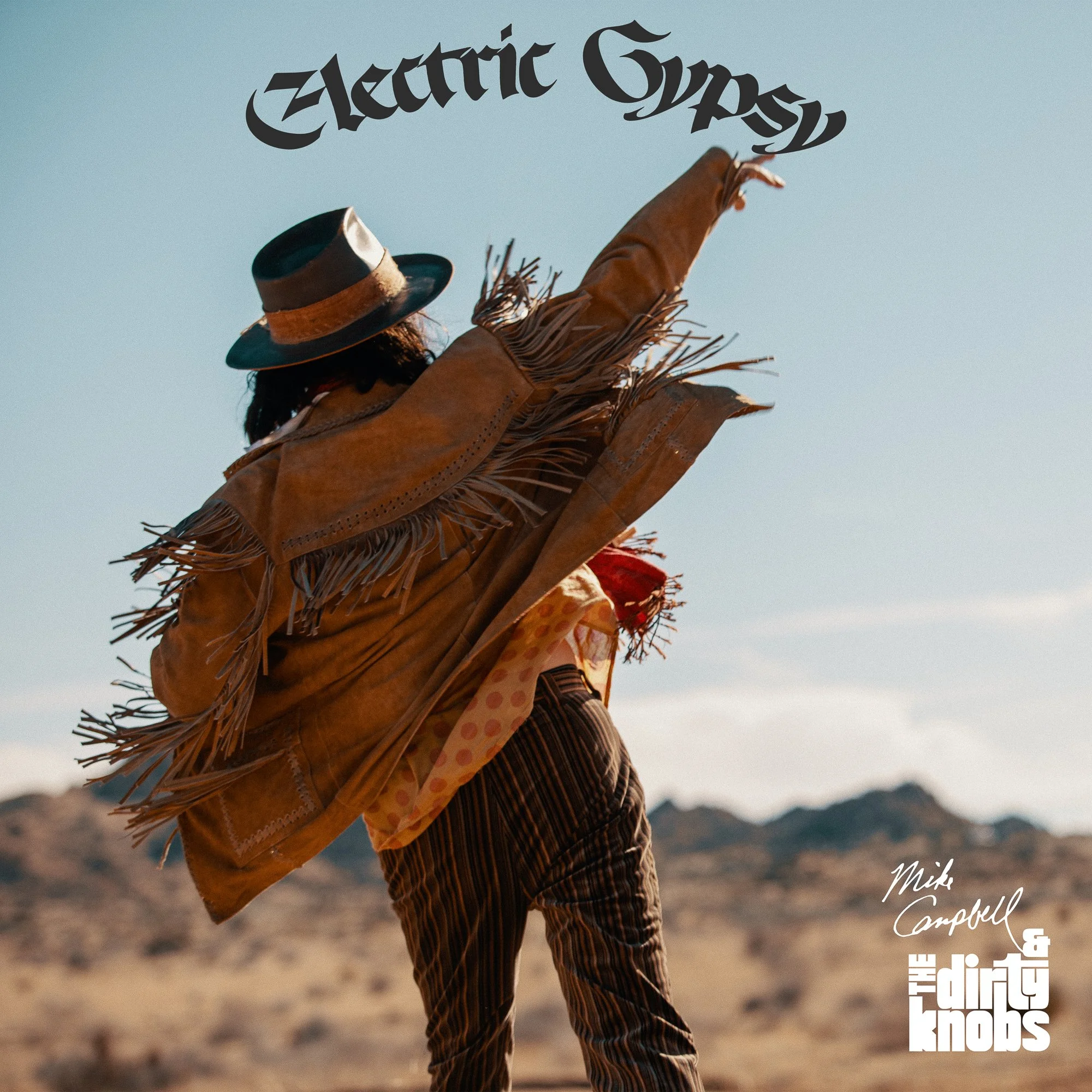 Mike Campbell & The Dirty Knobs - Electric Gypsy