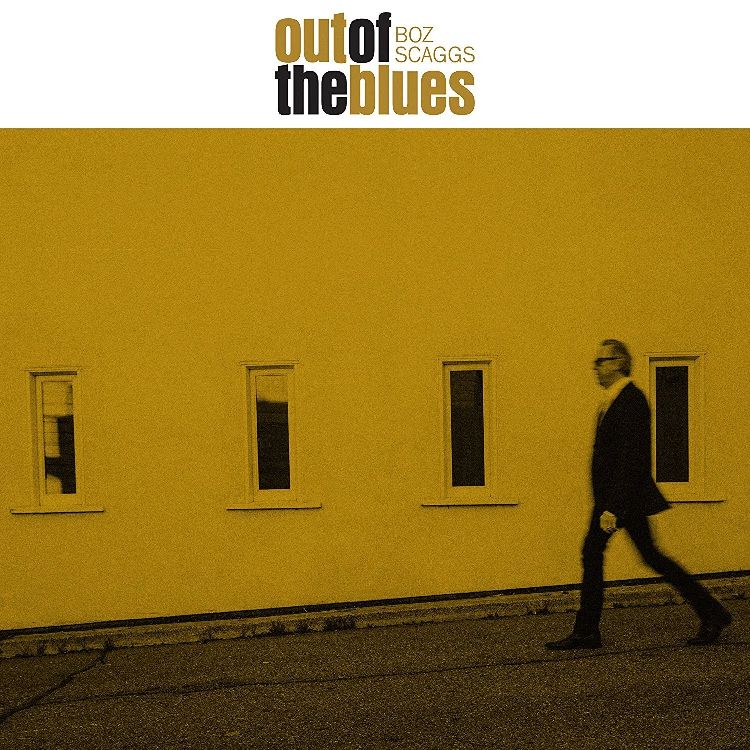 BOZ SCAGGS - OUT OF THE BLUES