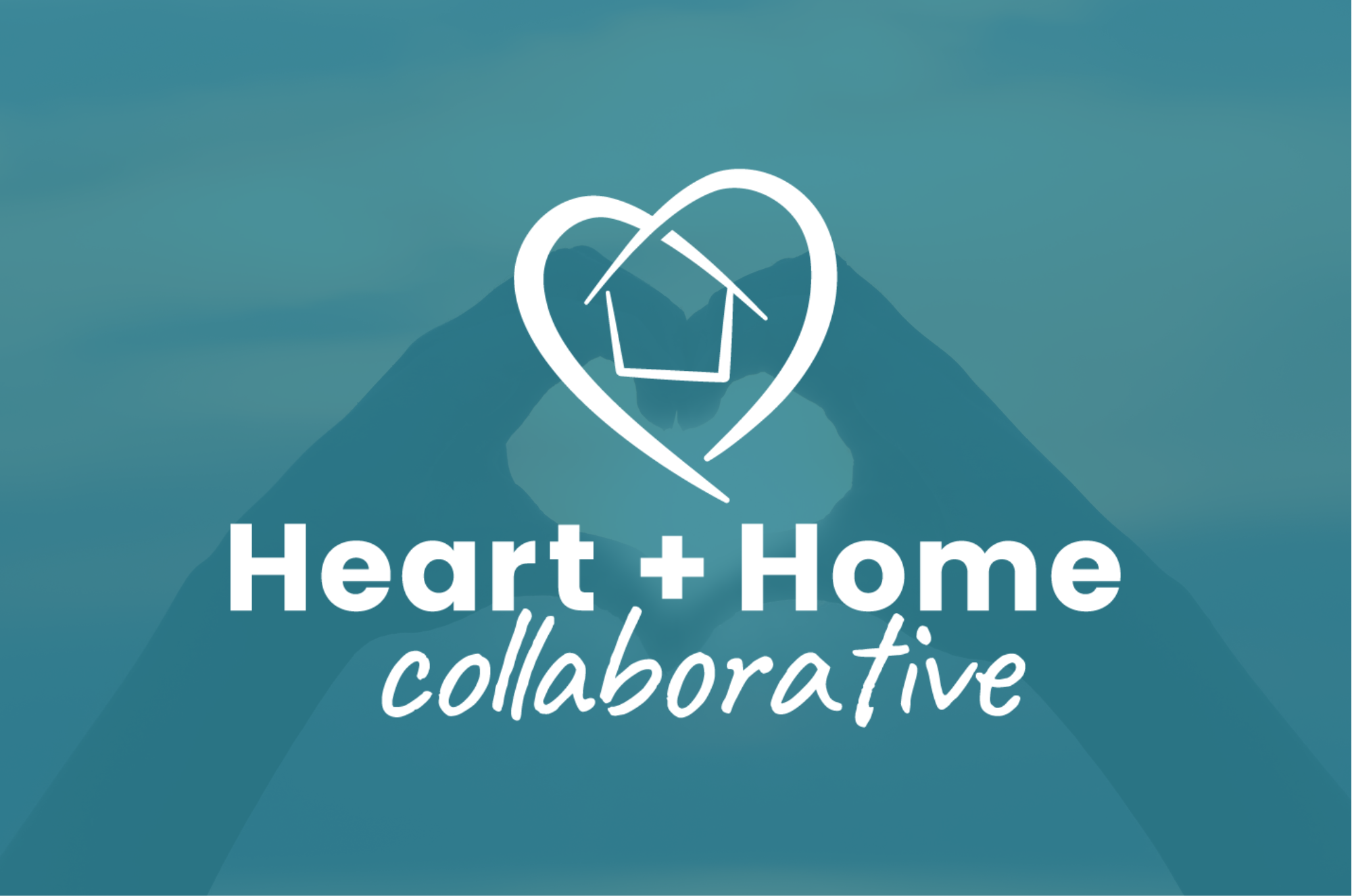Heart and Home Collaberative