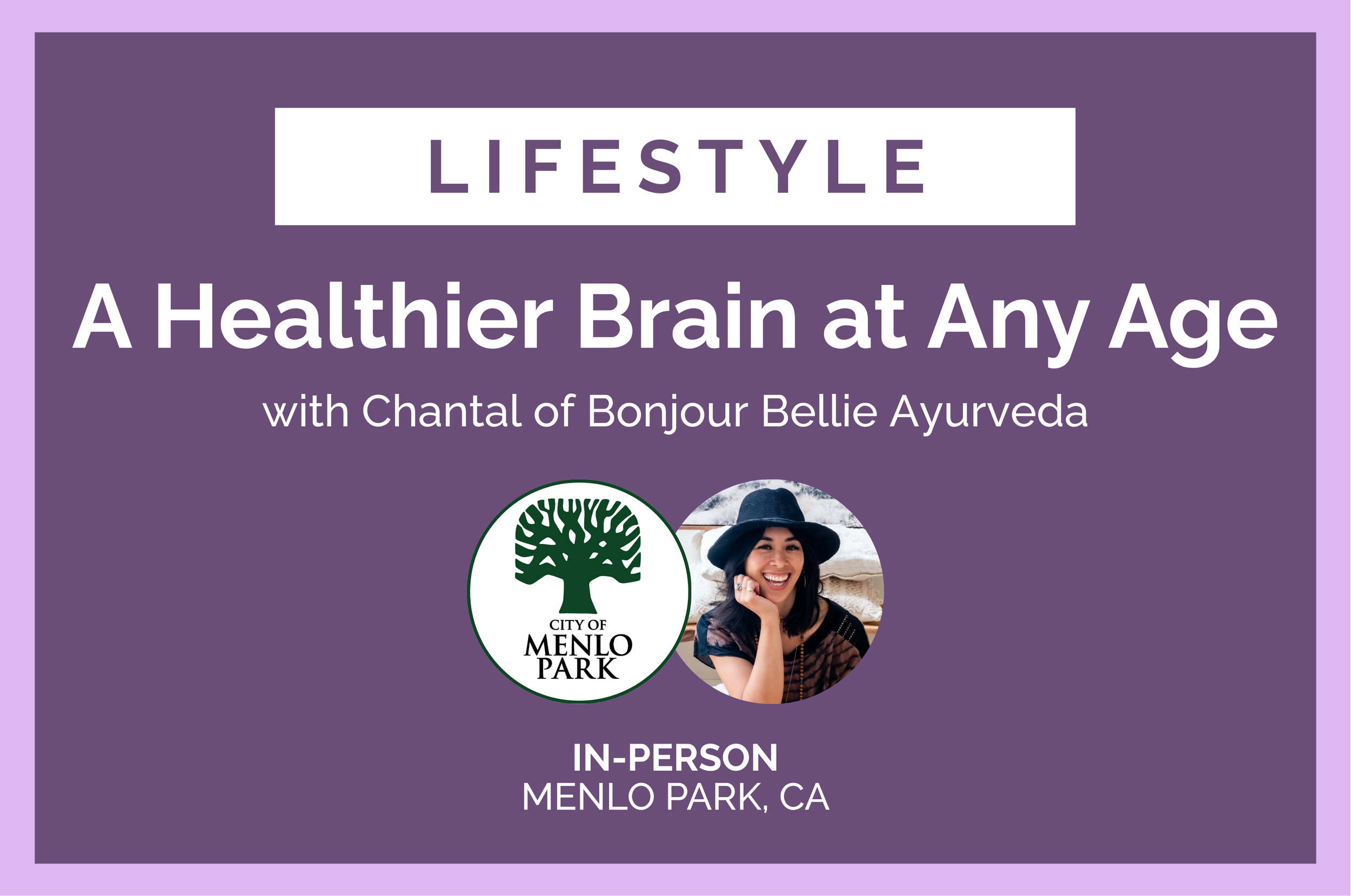 A Healthier Brain at Any Age