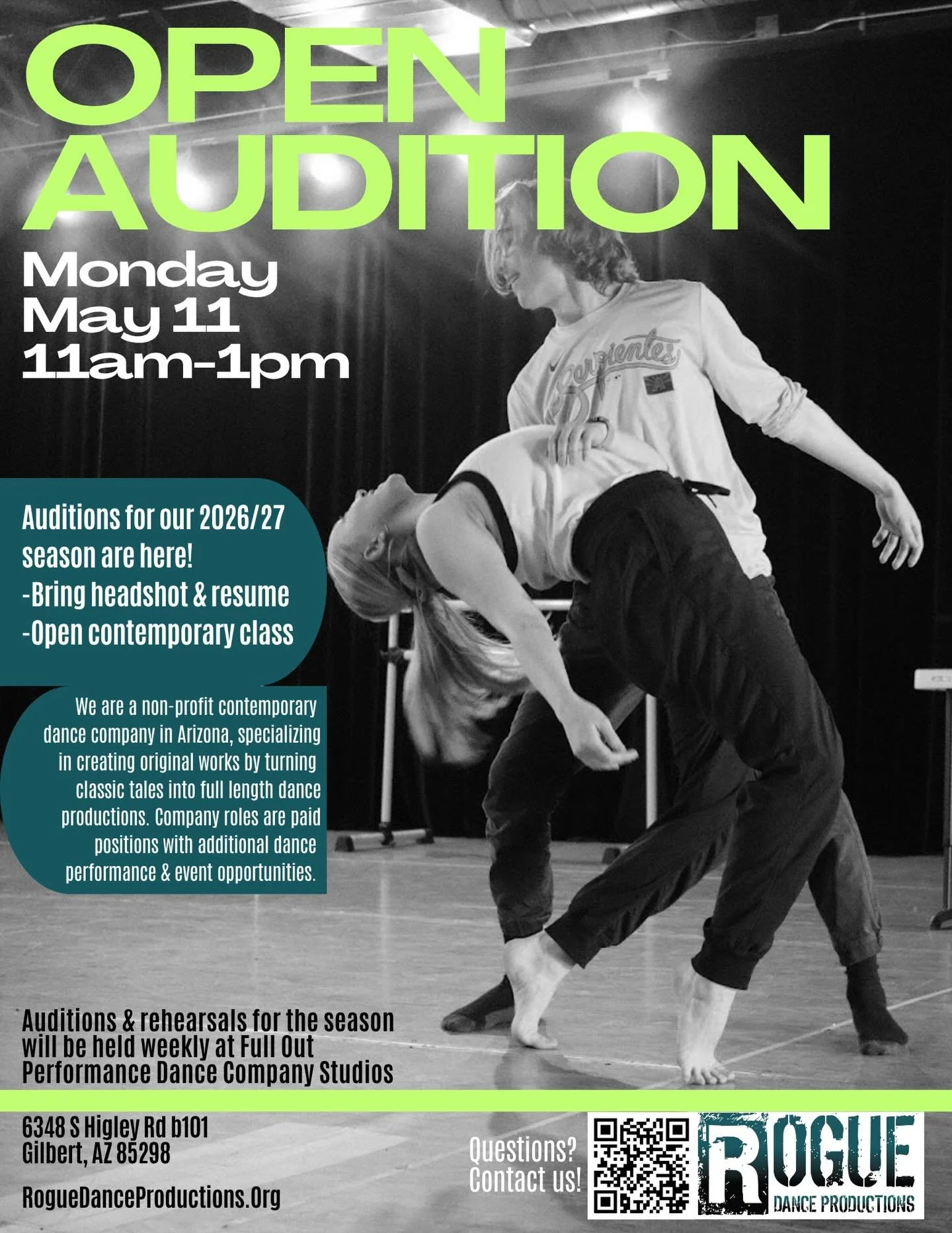 📣 Rogue Dance Productions Open Audition for our 2026/27 season is May 11th from 11am-1pm. 

Bring a headshot &amp; resume with you. The audition will be an open contemporary class. 

Auditions and company rehearsals for the season will be in Gilbert