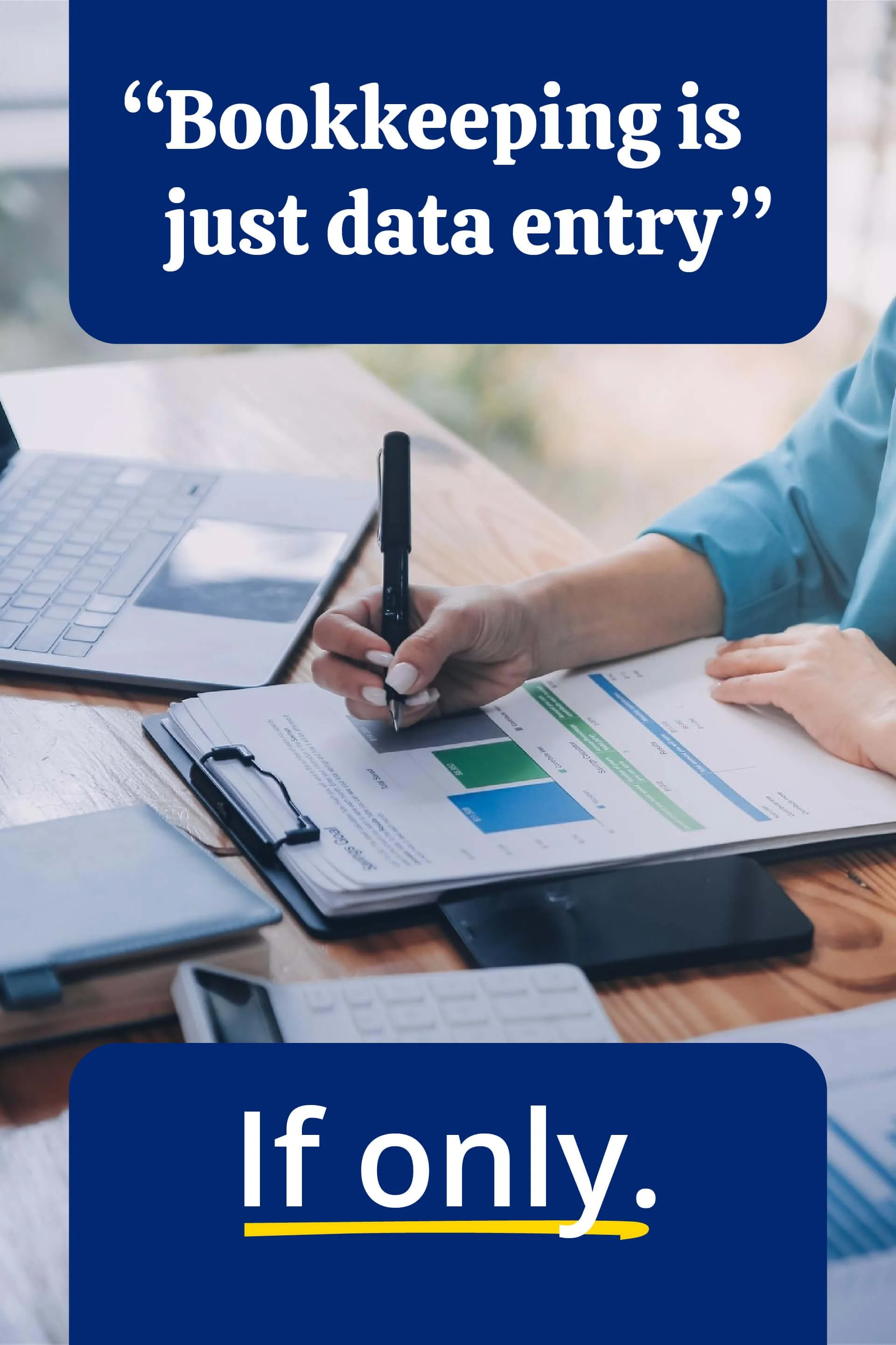 Bookkeeping is more than data entry