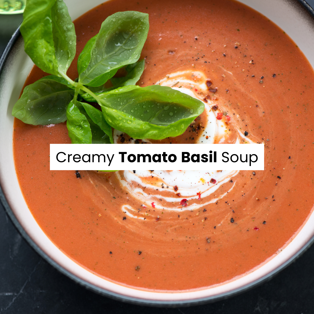 Creamy Tomato Basil Soup