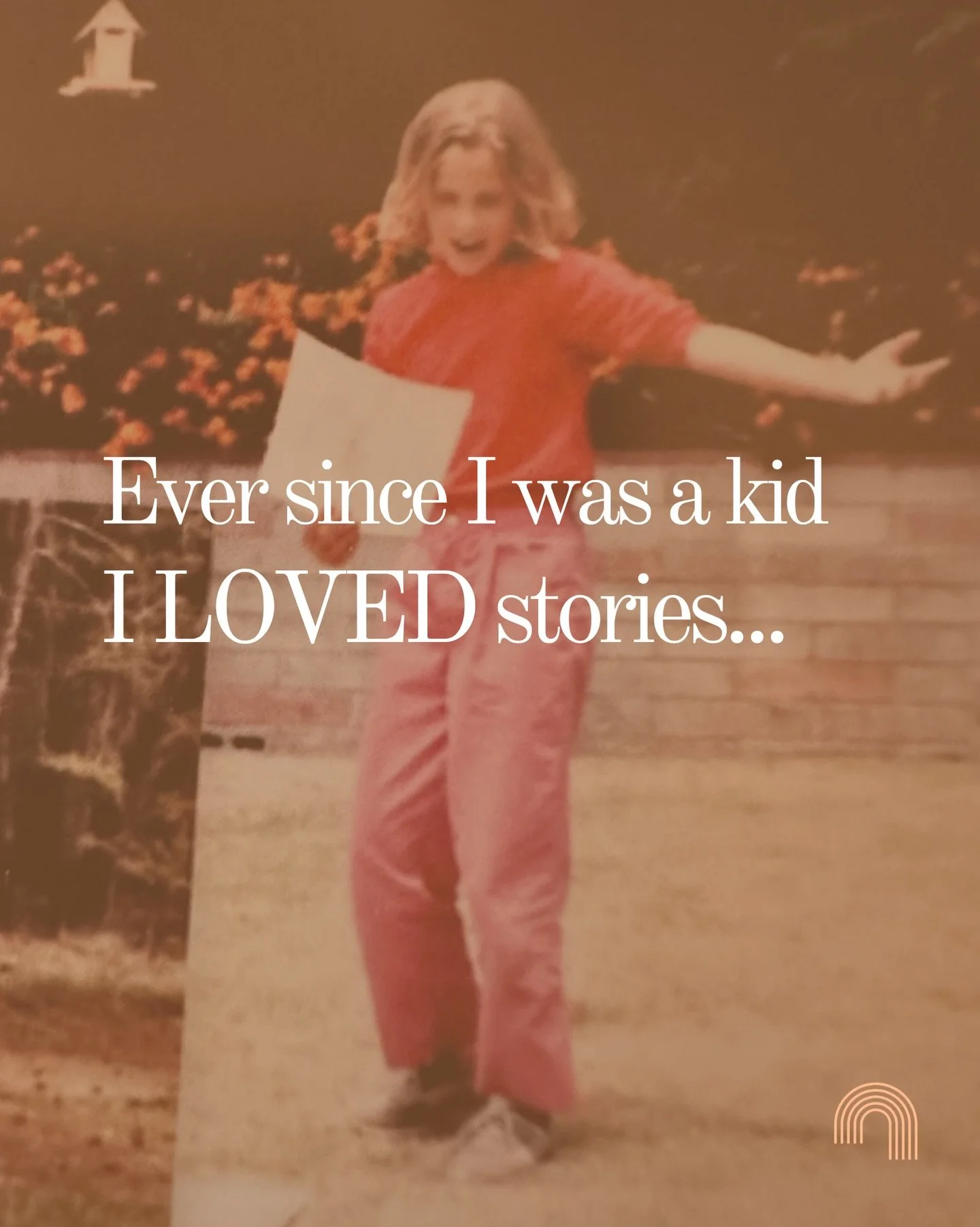 Hearing them, telling them, even making them up. 

I&rsquo;d write little plays, rehearse scripts, come up with zany scenarios and act them out. I was often in a creative flow and I felt FREE.

Somewhere along the way, that got lost. I think a lot of