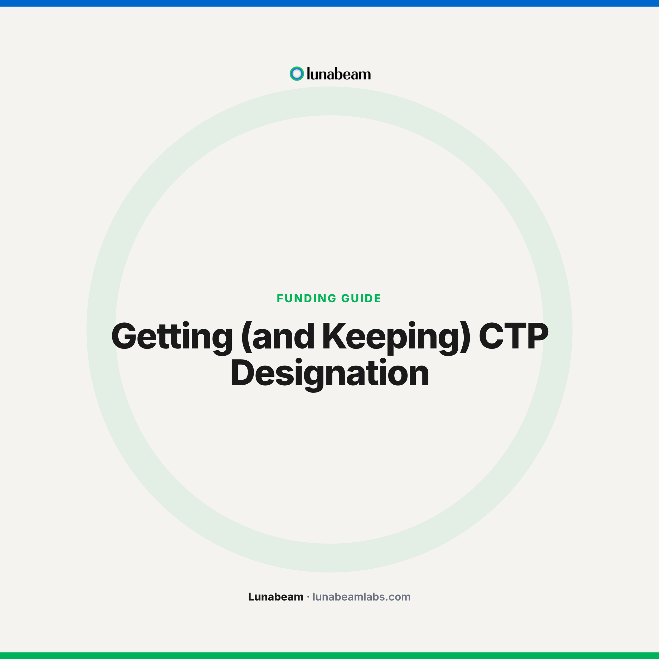 Getting (and Keeping) CTP Designation