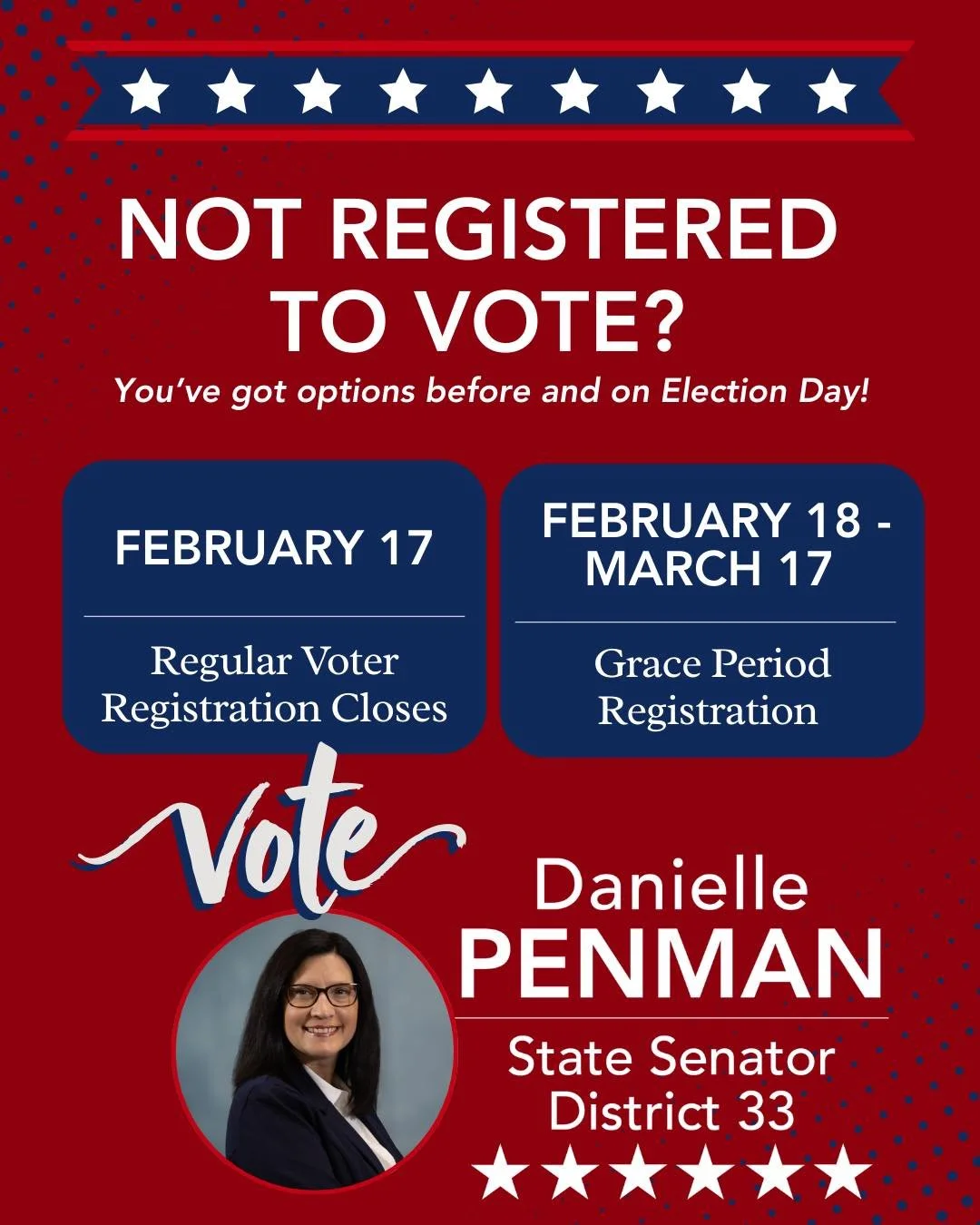Today is the last day to register to vote.

Regular voter registration closes tonight, February 17. If you&rsquo;re not registered yet, now is the time to act.

Starting tomorrow, February 18 through March 17, Grace Period Registration will be availa