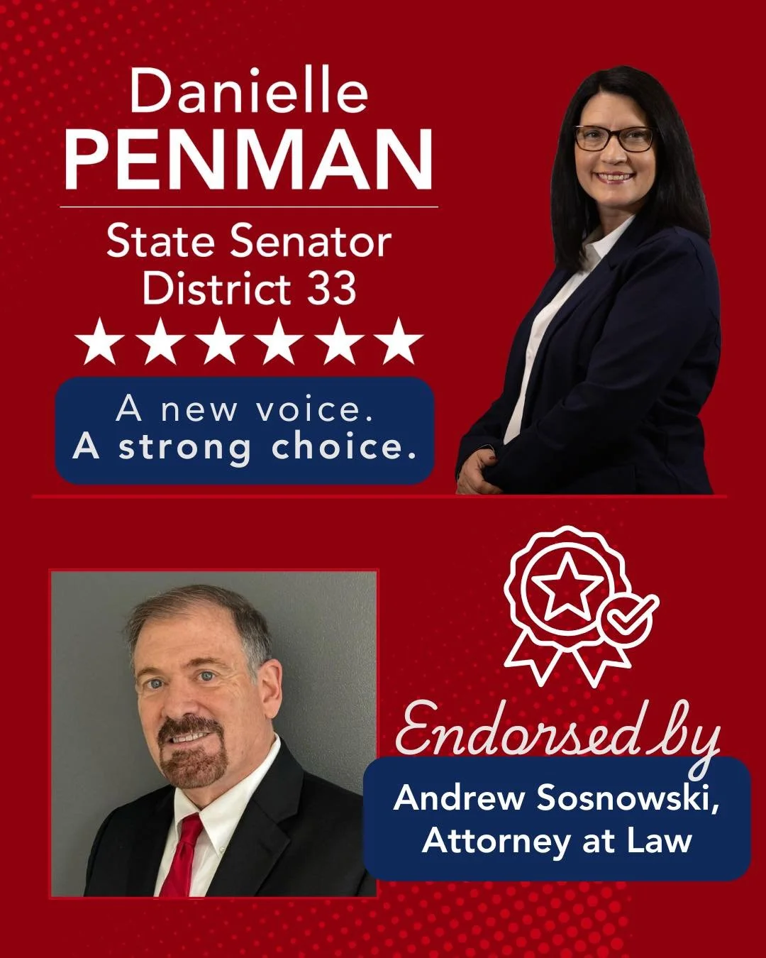 Proud to share that Andrew Sosnowski, Attorney at Law, has endorsed Danielle Penman for Illinois Senate District 33. 

Andrew recognizes that Danielle is the only true conservative in this race. 

Let&rsquo;s send a strong conservative voice to Sprin