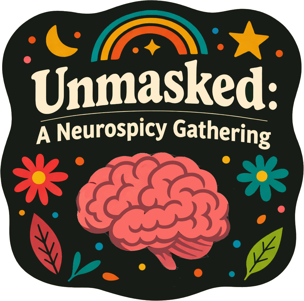 Unmasked: A Neurospicy Gathering