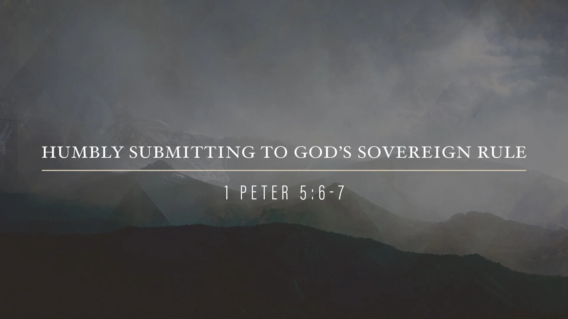 Humbly Submitting to God’s Sovereign Rule