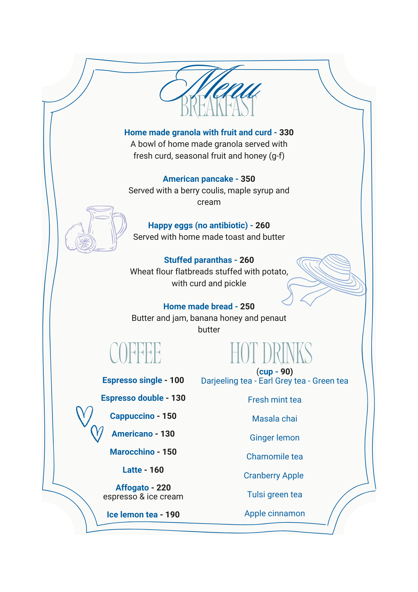 Breakfast menu offering items such as home made granola, American pancakes, happy eggs, stuffed paranthas, homemade bread, and various hot drinks including coffee and teas, with illustrations of a pitcher, lemon, and a sun hat.