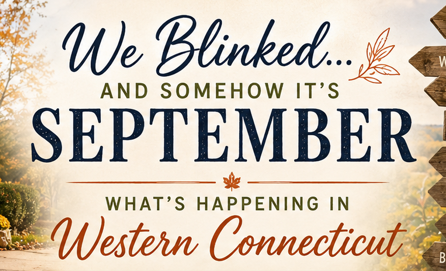 We Blinked… and Somehow It's September